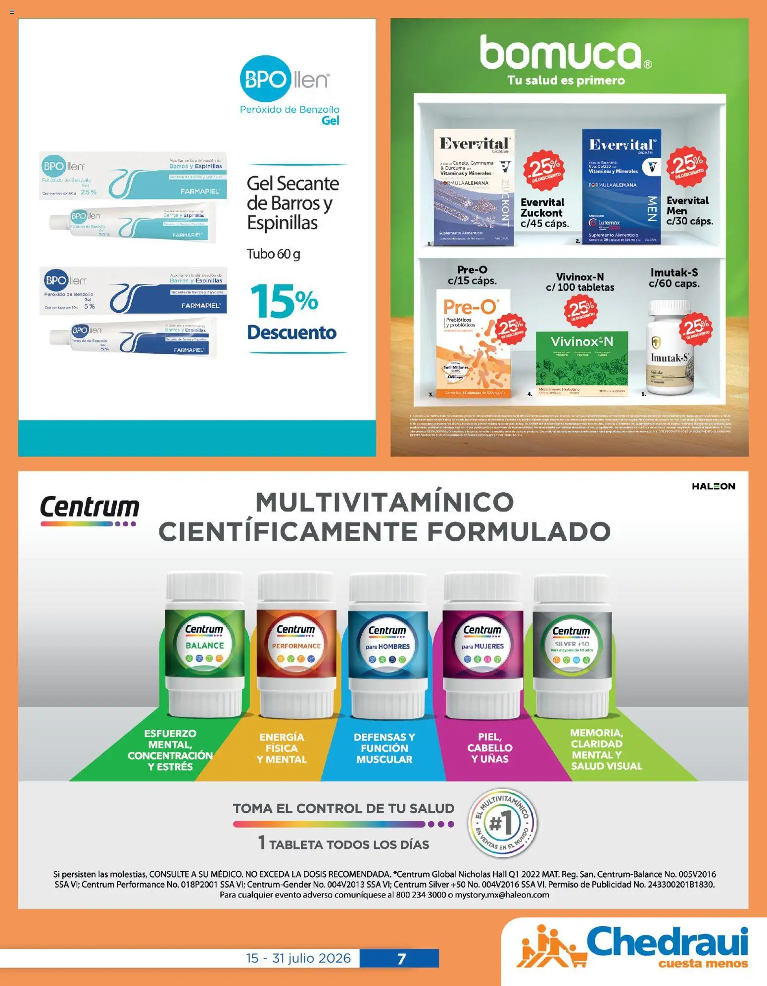Nuevas ofertas de Chedraui válidas en toda la República Mexicana desde el 15/07/2026. ¡Encuentra las mejores ofertas en Chedraui folleto Cuidar tu salud! | Página: 7 | Productos: Vitaminas, Cúrcuma, Tableta