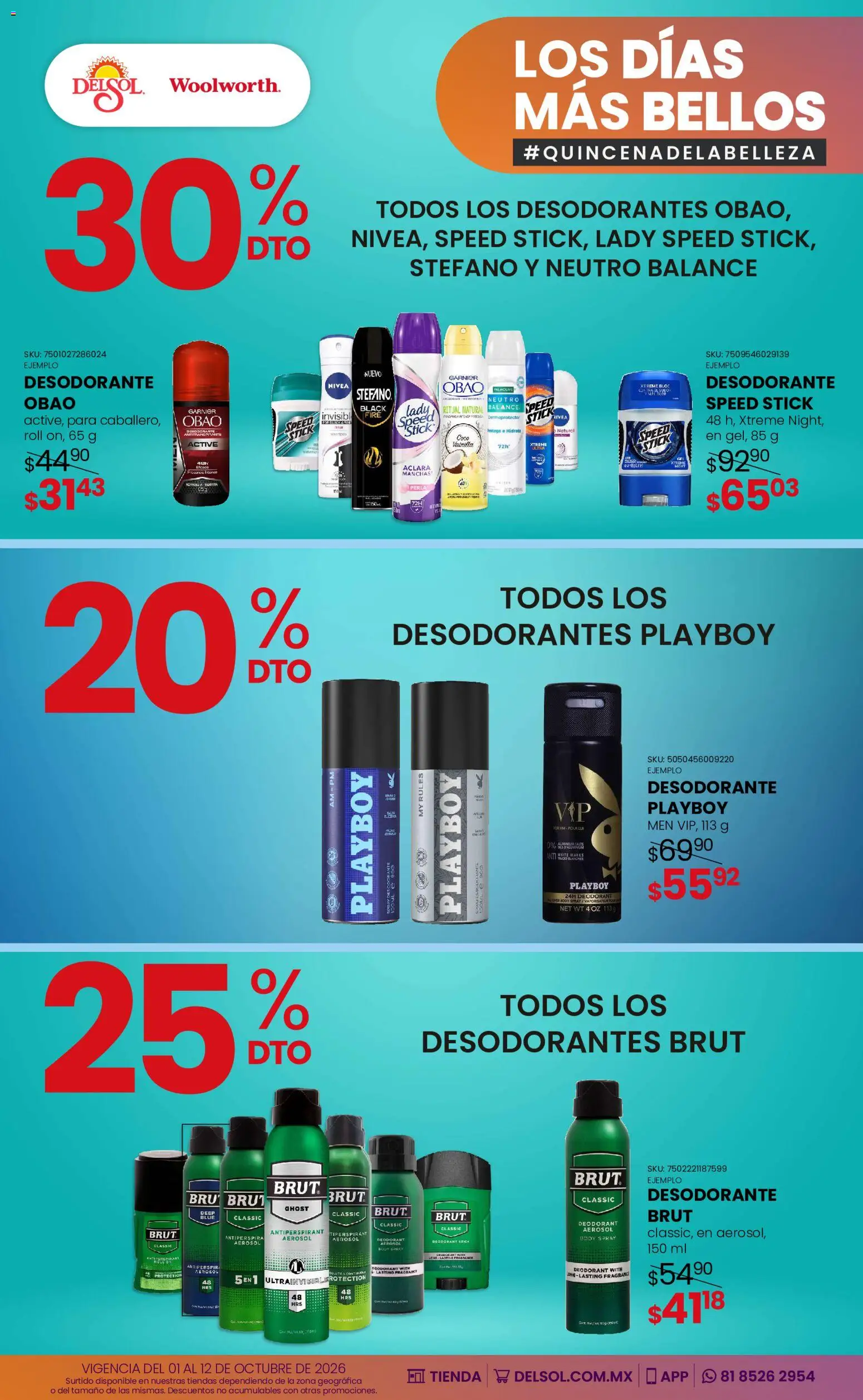 Nuevas ofertas de Del Sol y Woolworth válidas en toda la República Mexicana desde el 01/10/2026. ¡Encuentra las mejores ofertas en Del Sol y Woolworth catálogo Los días más bellos - Quincena Belleza! | Página: 14 | Productos: Desodorante, Coco, Body, Fragancia