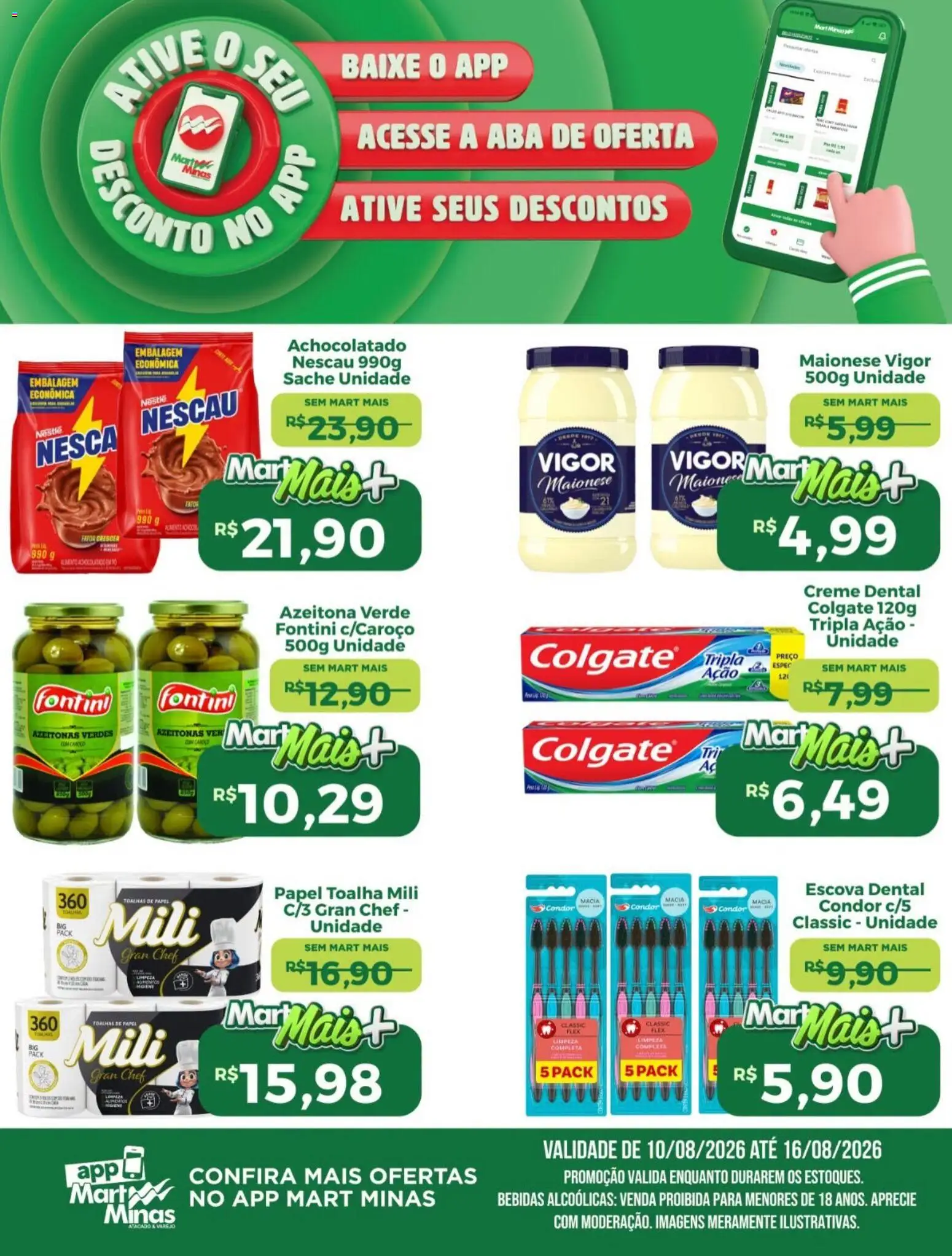 Mart Minas Folheto - válido de 10/08/2026 | Página: 5 | Produtos: Achocolatado, Creme, Creme dental, Maionese