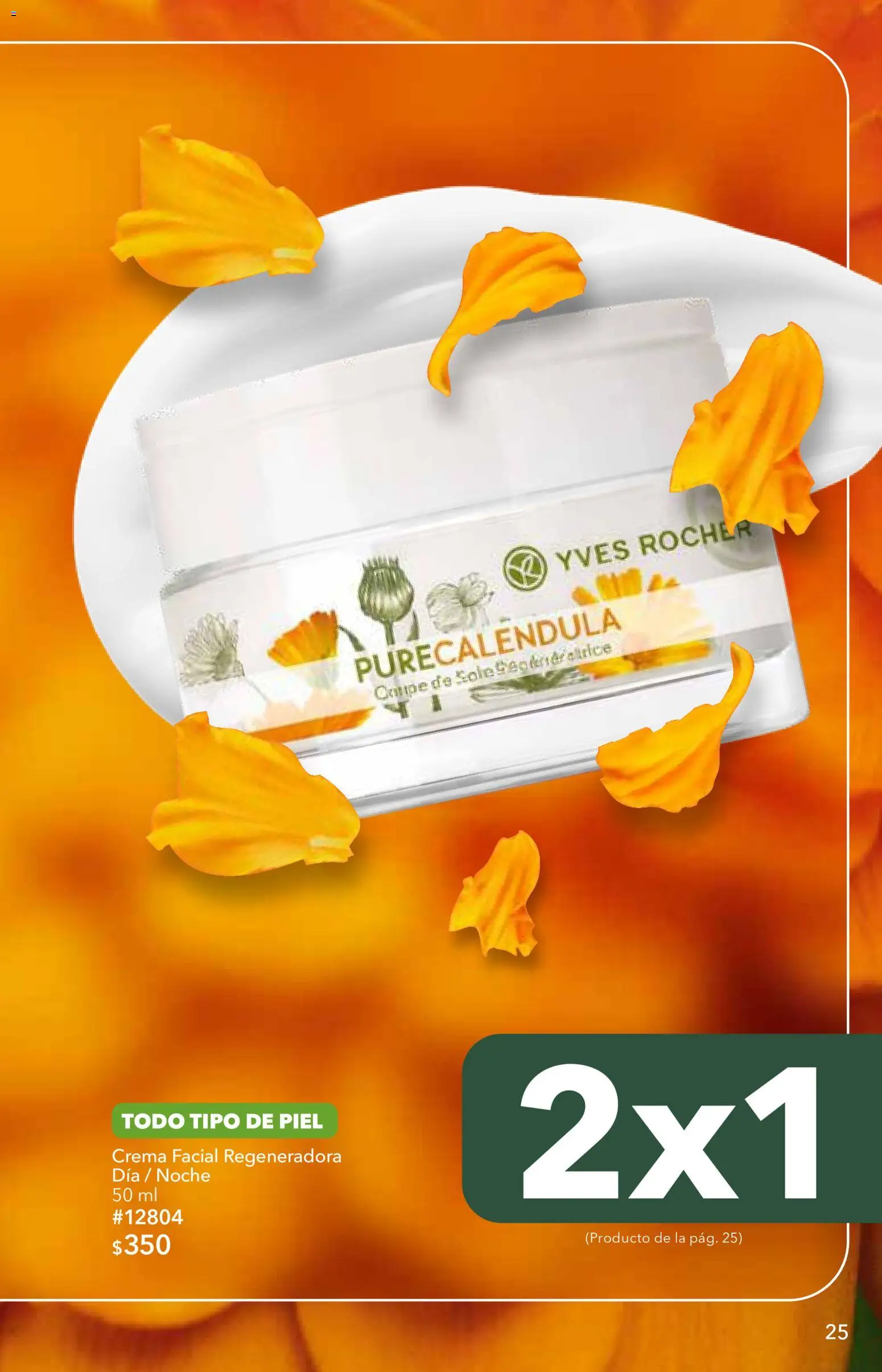 Nuevas ofertas de Yves Rocher válidas en toda la República Mexicana desde el 25/08/2026. ¡Encuentra las mejores ofertas en Yves Rocher campaña 12 2026! | Página: 25 | Productos: Crema