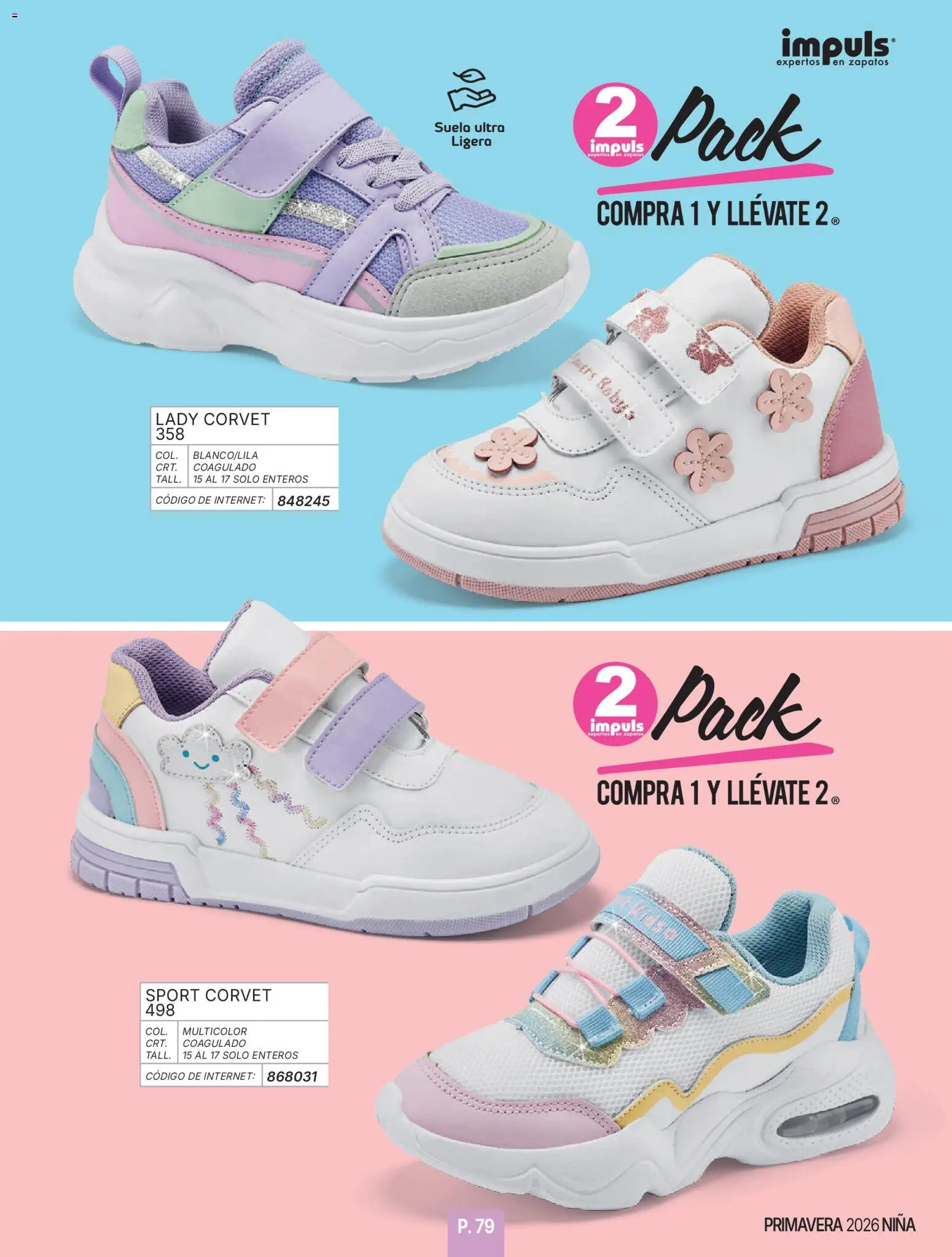 Nuevas ofertas de Impuls válidas en toda la República Mexicana desde el 01/01/2026. ¡Encuentra las mejores ofertas en Impuls catálogo Niña! | Página: 81 | Productos: Zapatos