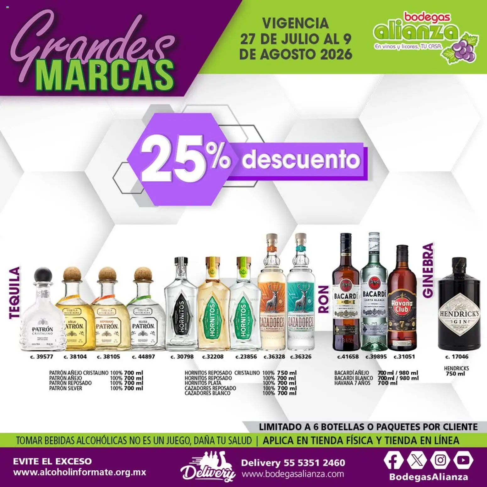 Nuevas ofertas de Bodegas Alianza válidas en toda la República Mexicana desde el 27/07/2026. ¡Encuentra las mejores ofertas en Bodegas Alianza catálogo Grandes Marcas! | Página: 6 | Productos: Ginebra, Tequila