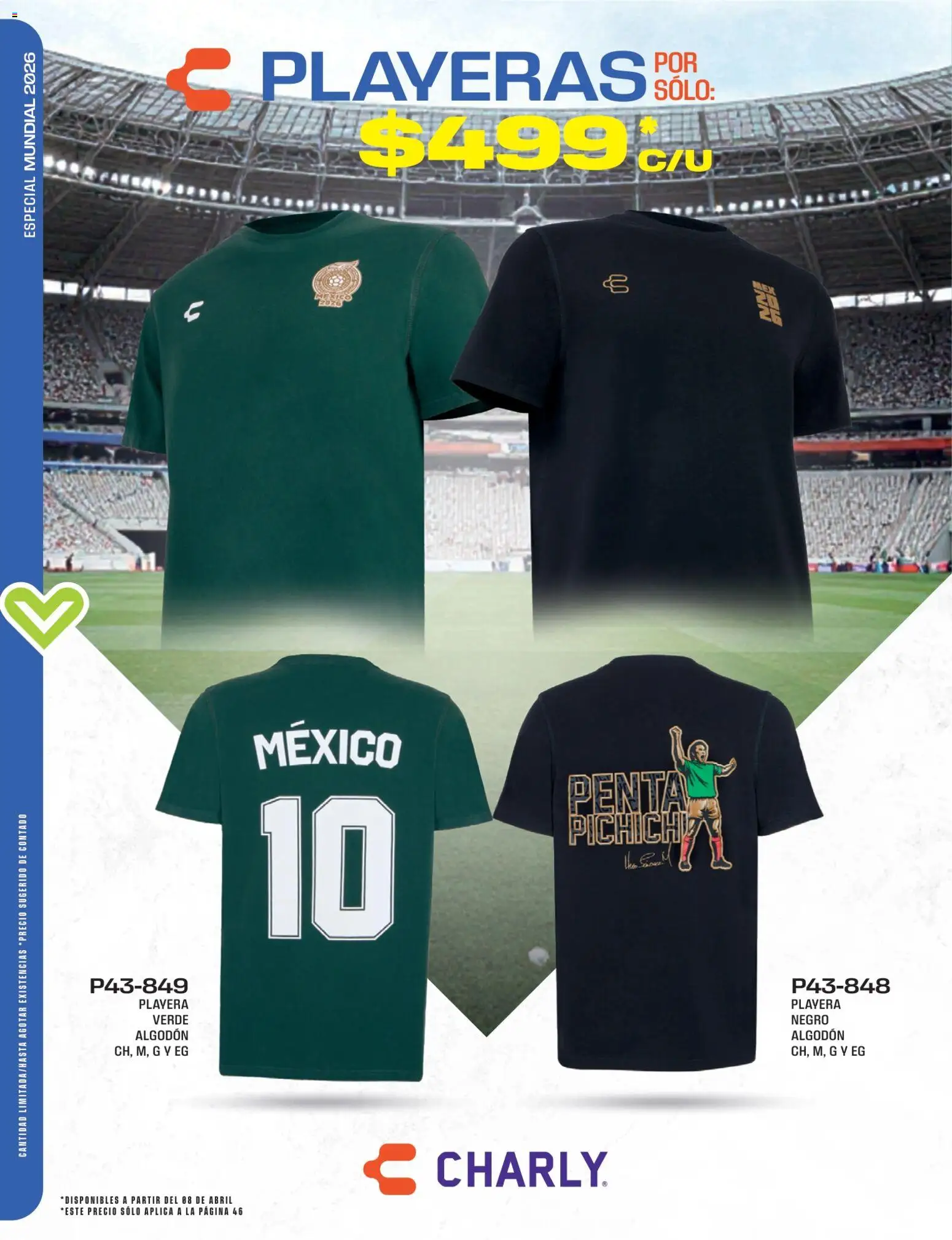 Nuevas ofertas de Cklass válidas en toda la República Mexicana desde el 15.05.2026. ¡Encuentra las mejores ofertas en Cklass catálogo Pasión futbolera! | Página: 4 | Productos: Algodón, Playera