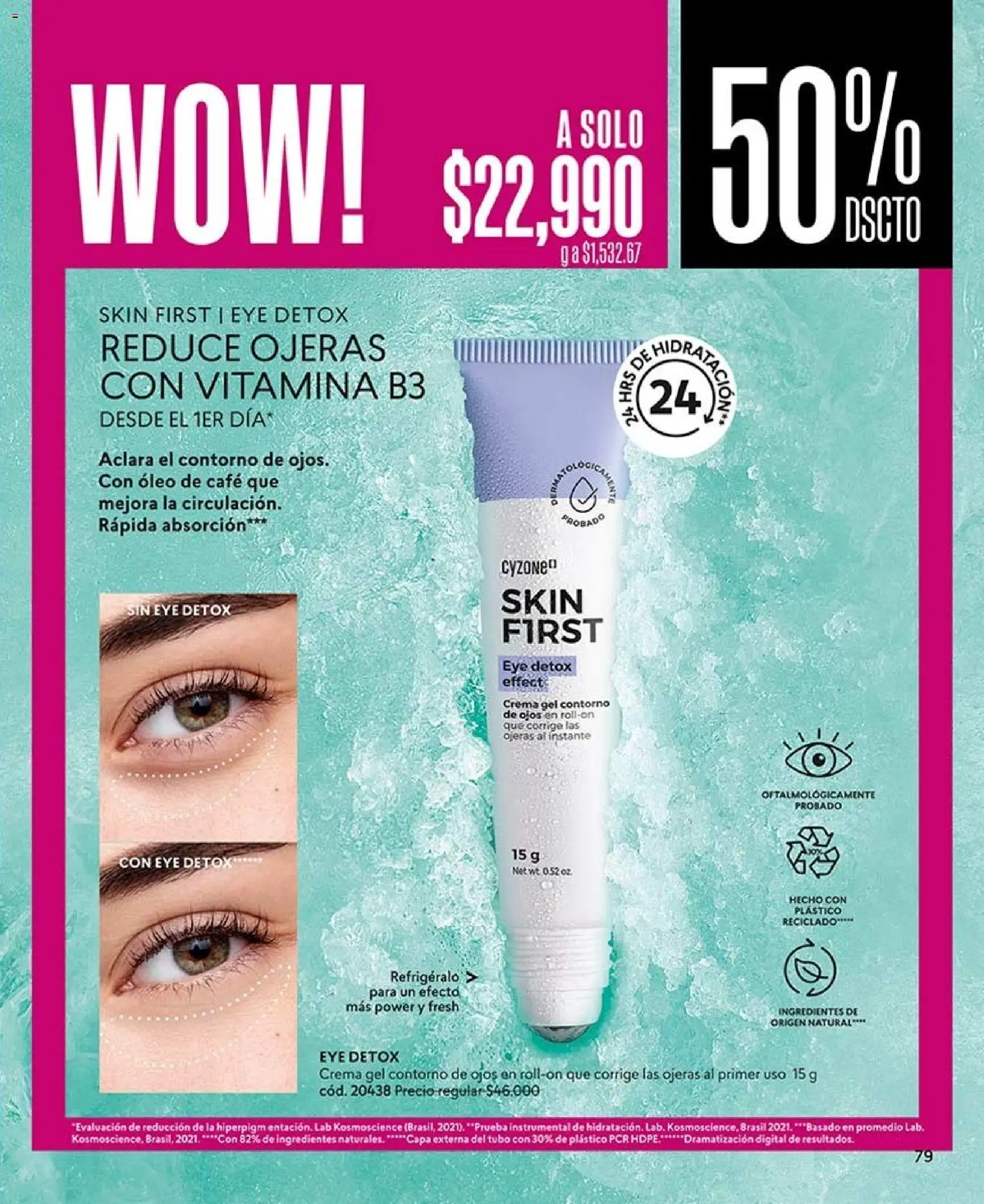 CyZone revista - valida desde el 17/08/2026 | Página: 79 | Productos: Ingredientes, Crema, Contorno, Contorno de ojos