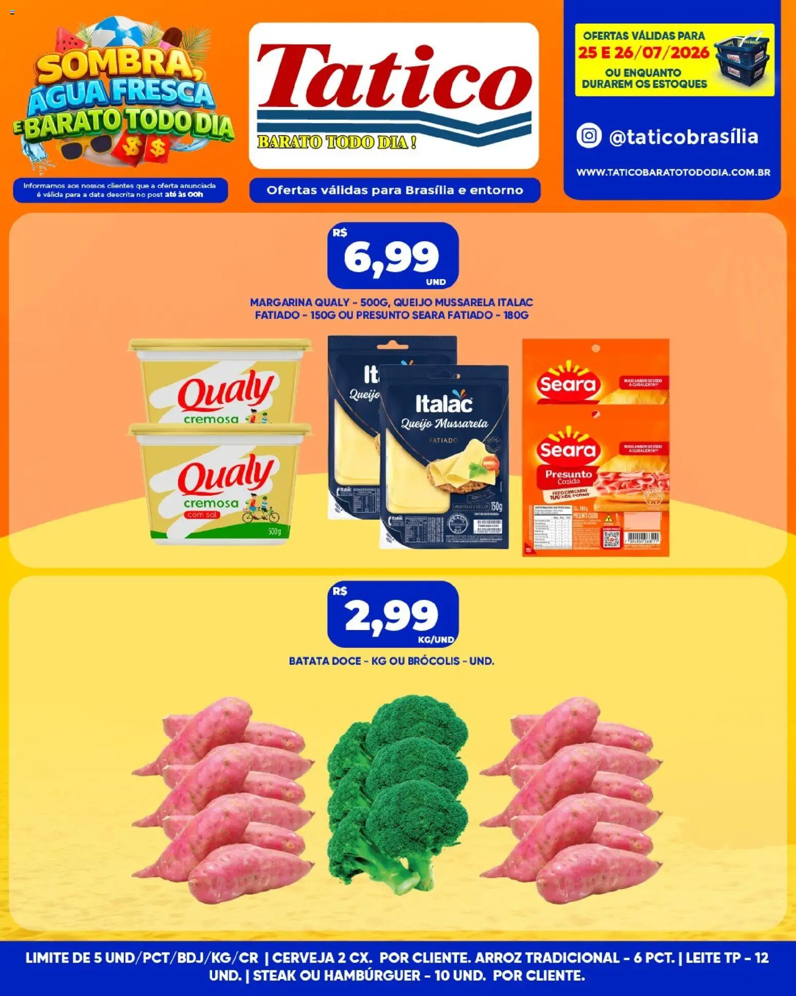 Tatico Folheto - válido de 25/07/2026 | Página: 4 | Produtos: Queijo, Cerveja, Brócolis, Margarina