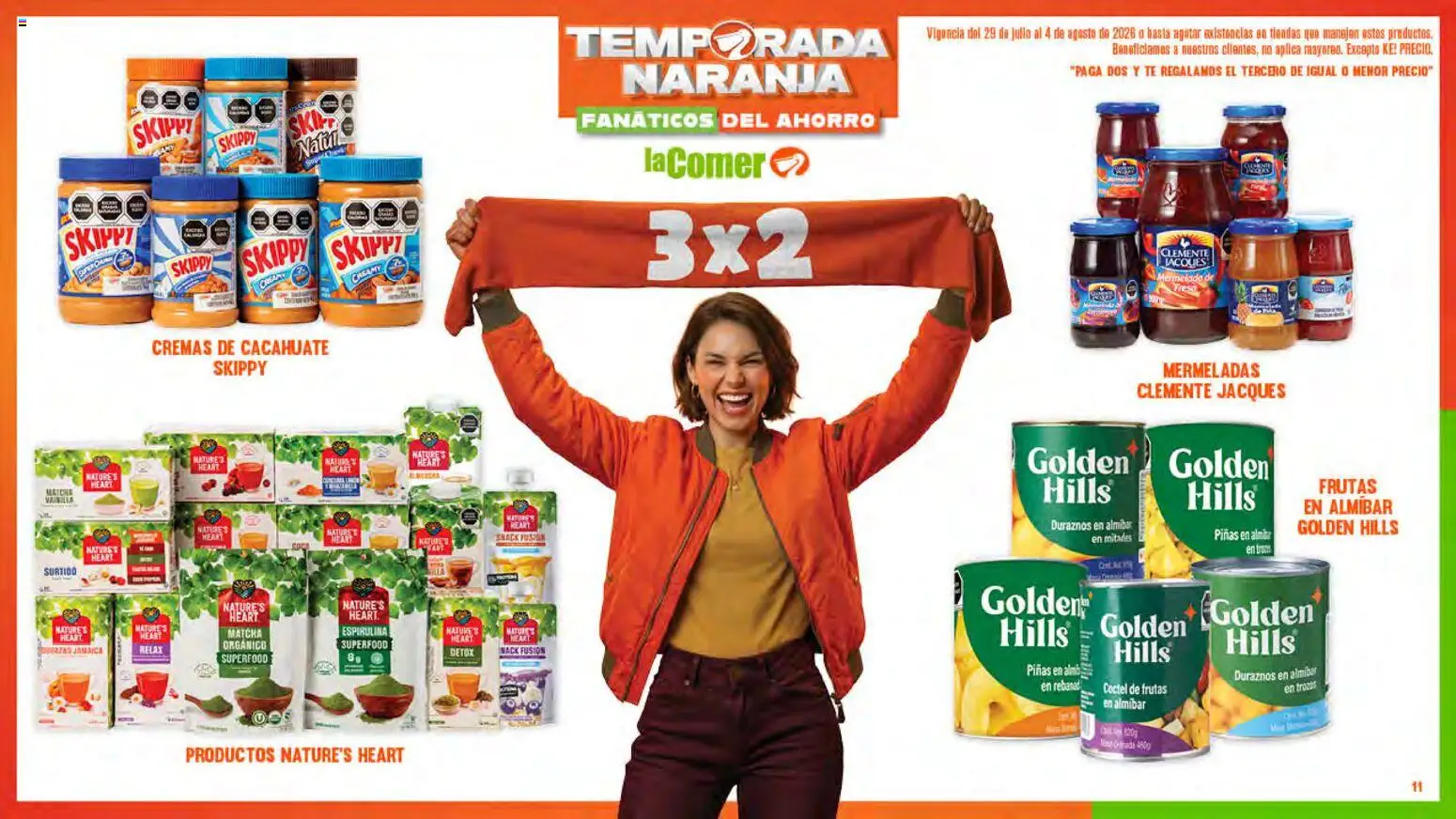 Nuevas ofertas de La Comer válidas en toda la República Mexicana desde el 29/07/2026. ¡Encuentra las mejores ofertas en La Comer folleto! | Página: 11 | Productos: Fresa, Cacahuate, Mermelada, Té