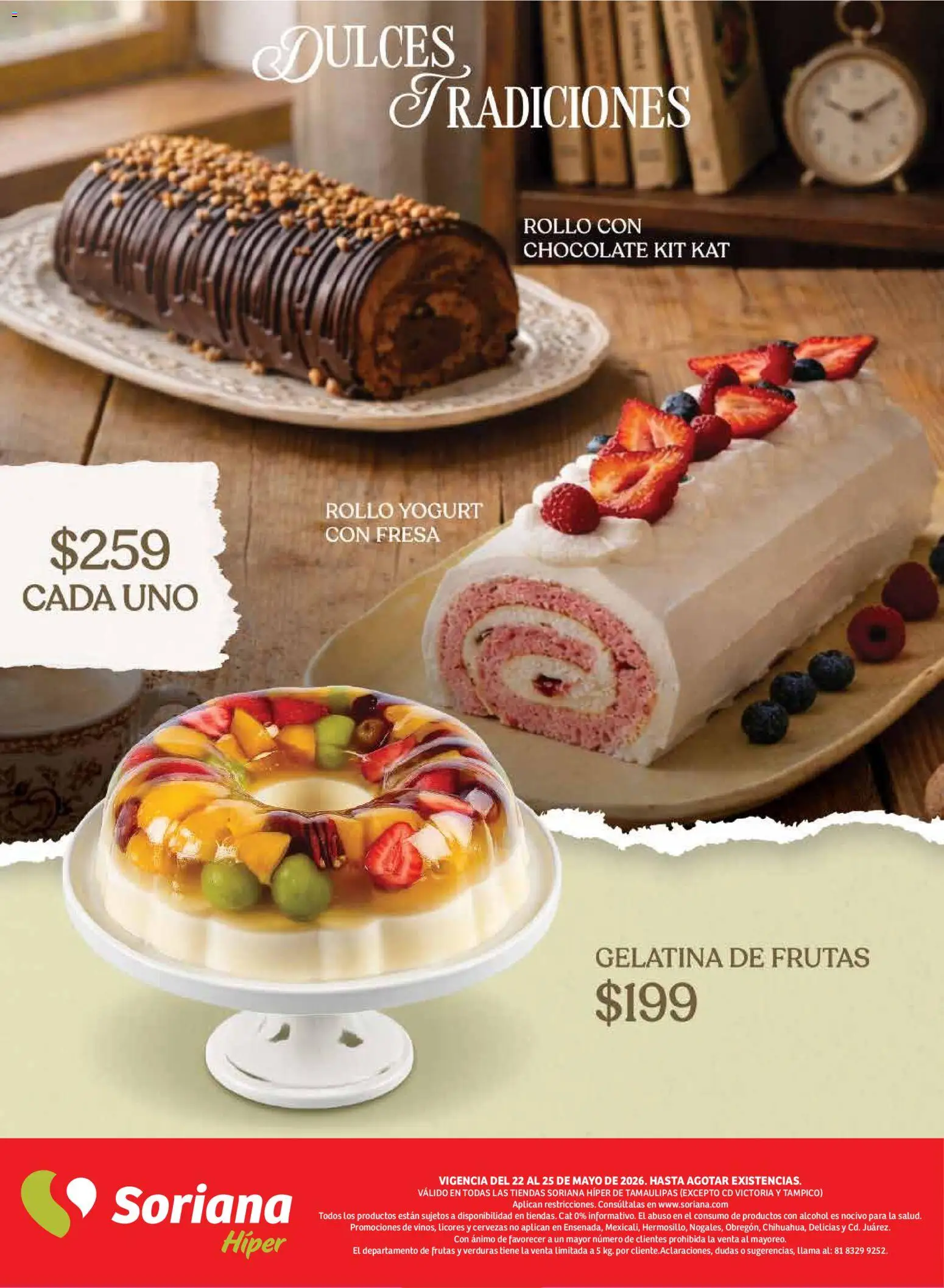 Nuevas ofertas de Soriana válidas en toda la República Mexicana desde el 22.05.2026. ¡Encuentra las mejores ofertas en Soriana Fin de Semana Híper: Tamaulipas (excepto Cd. Victoria y Tampico)! | Página: 6 | Productos: Fresa, Gelatina, Chocolate