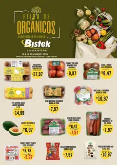 Bistek Supermercados ofertas Feira de Orgânicos - Pré-Visualização do folheto da loja Bistek Supermercados, válido de 11.06.2026