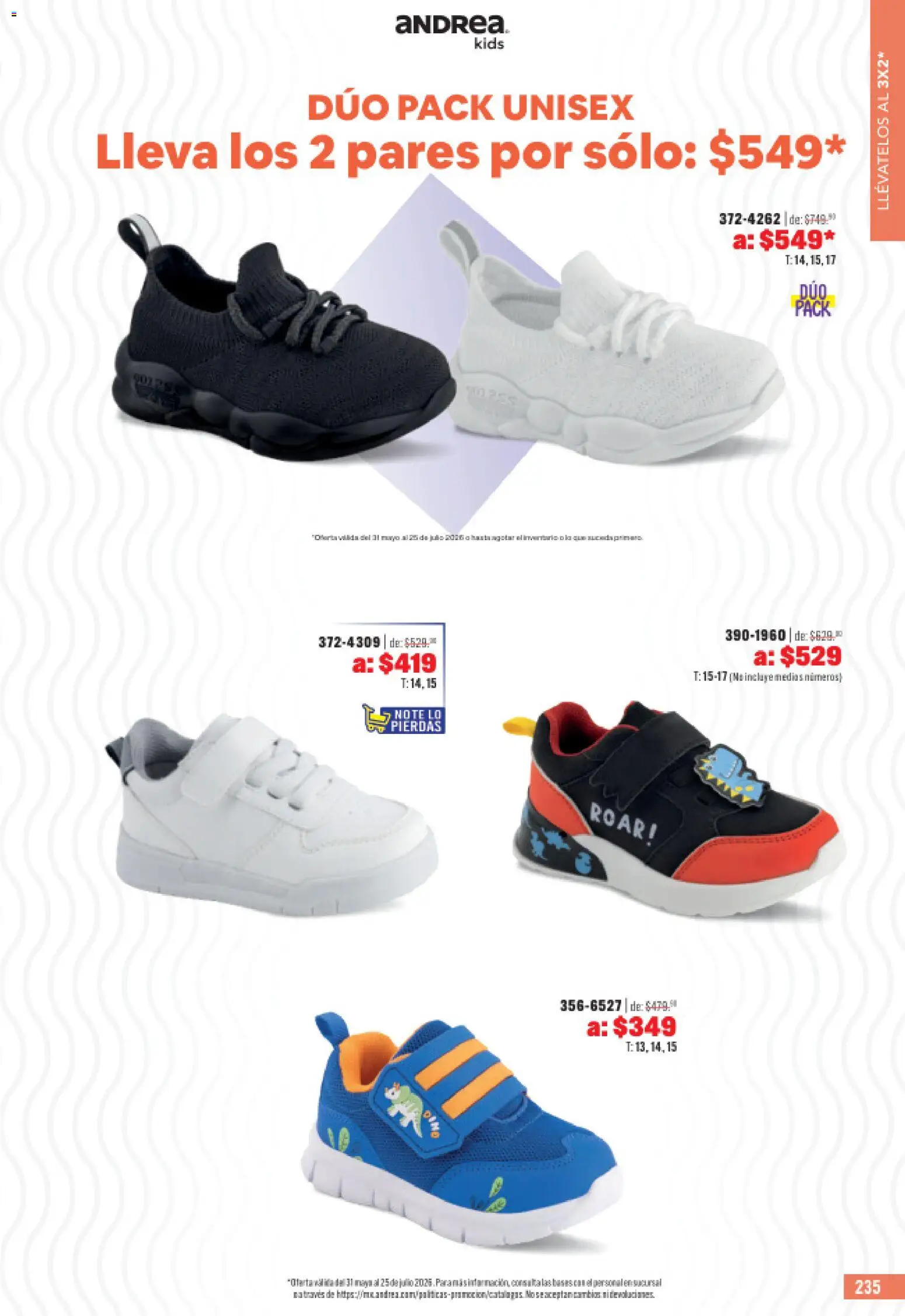 Nuevas ofertas de Andrea válidas en toda la República Mexicana desde el 31.05.2026. ¡Encuentra las mejores ofertas en Andrea catálogo Outlet! | Página: 235