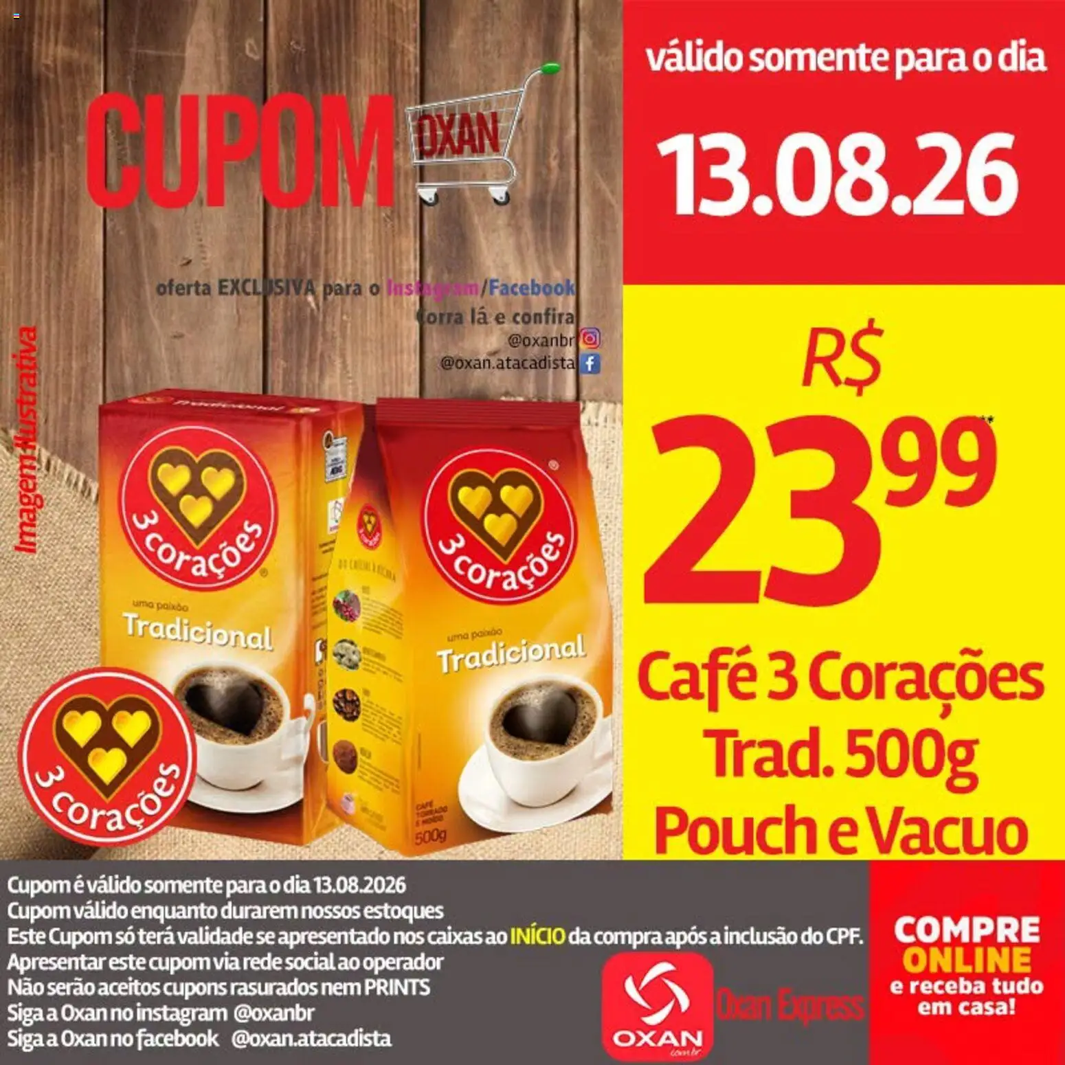 Oxan Atacadista Folheto - válido de 13/08/2026 | Página: 7 | Produtos: Café