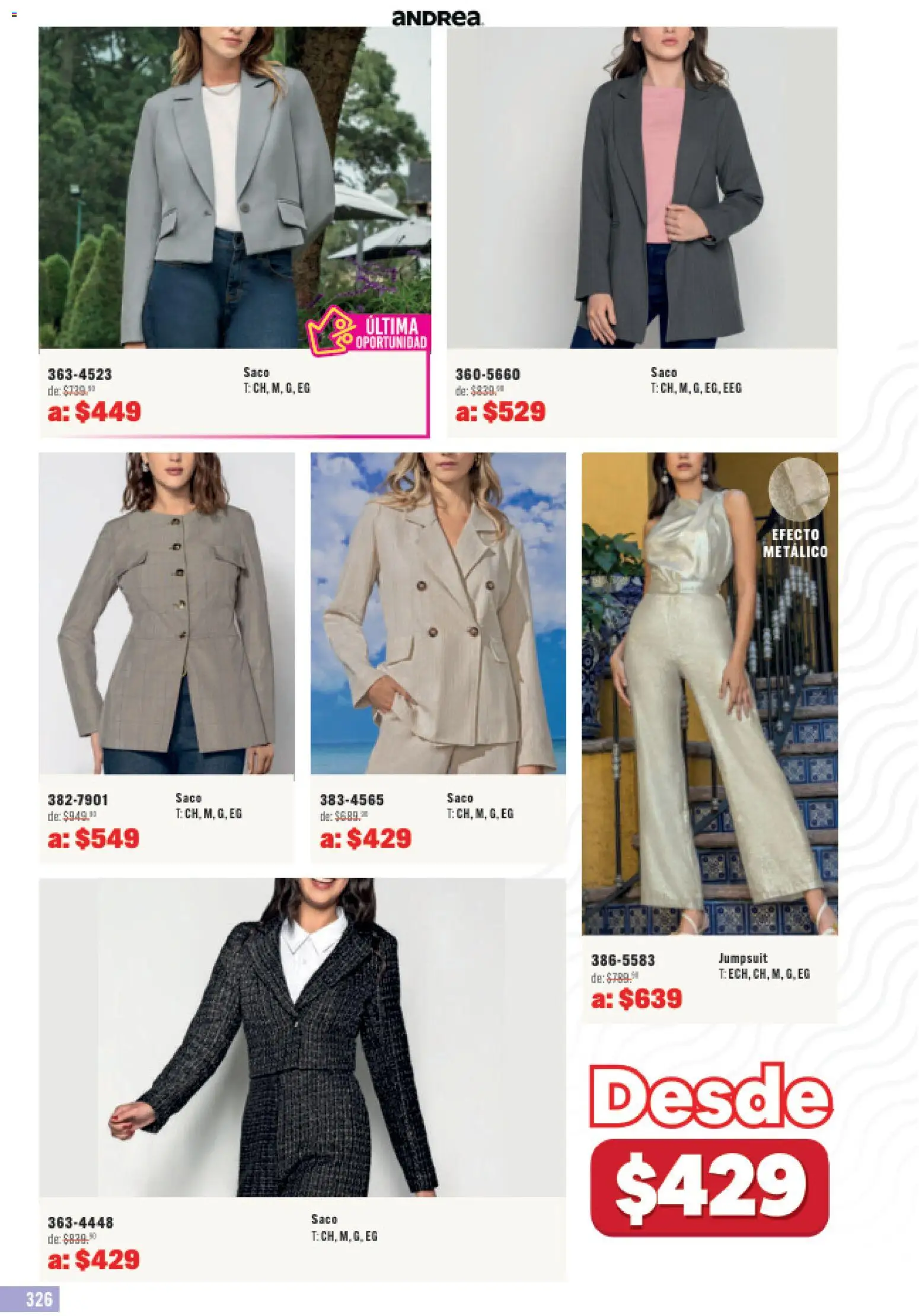 Nuevas ofertas de Andrea válidas en toda la República Mexicana desde el 31.05.2026. ¡Encuentra las mejores ofertas en Andrea catálogo Outlet! | Página: 326