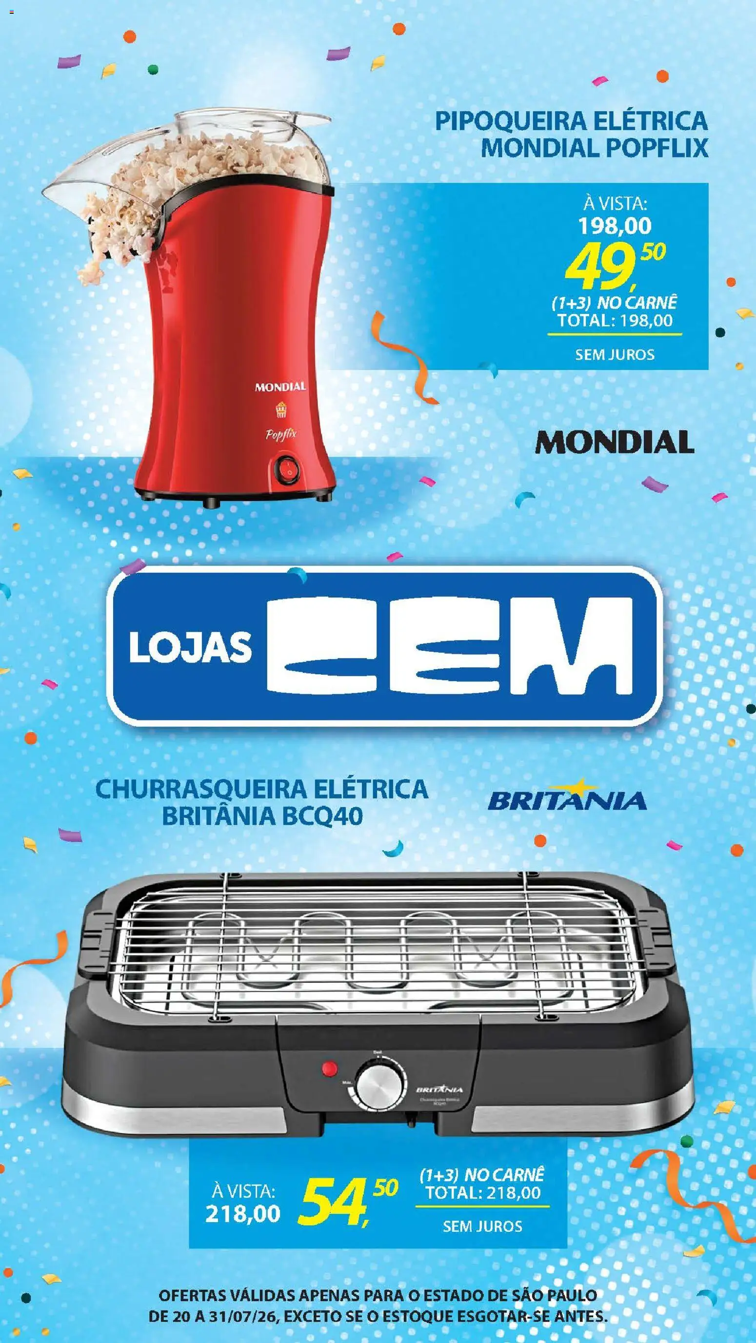 Lojas Cem Folheto - válido de 20/07/2026 | Página: 83 | Produtos: Pipoqueira, Carne, Churrasqueira