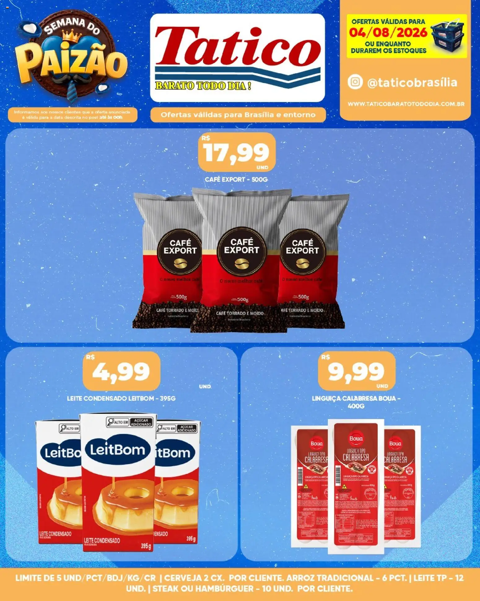 Tatico Folheto - válido de 05/08/2026 | Página: 31 | Produtos: Linguiça, Leite, Hambúrguer, Leite condensado