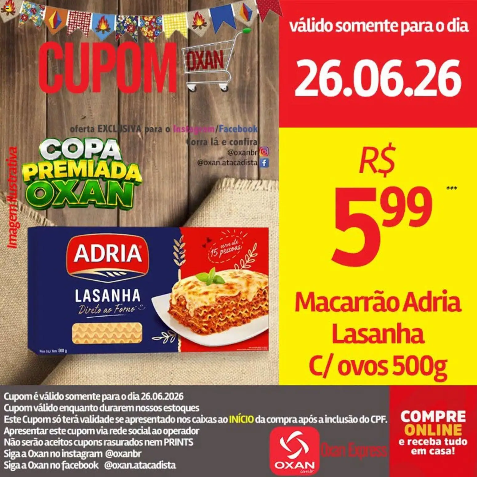 Oxan Atacadista Folheto - válido de 26/06/2026 | Página: 15 | Produtos: Forno, Ovos, Copa, Macarrão