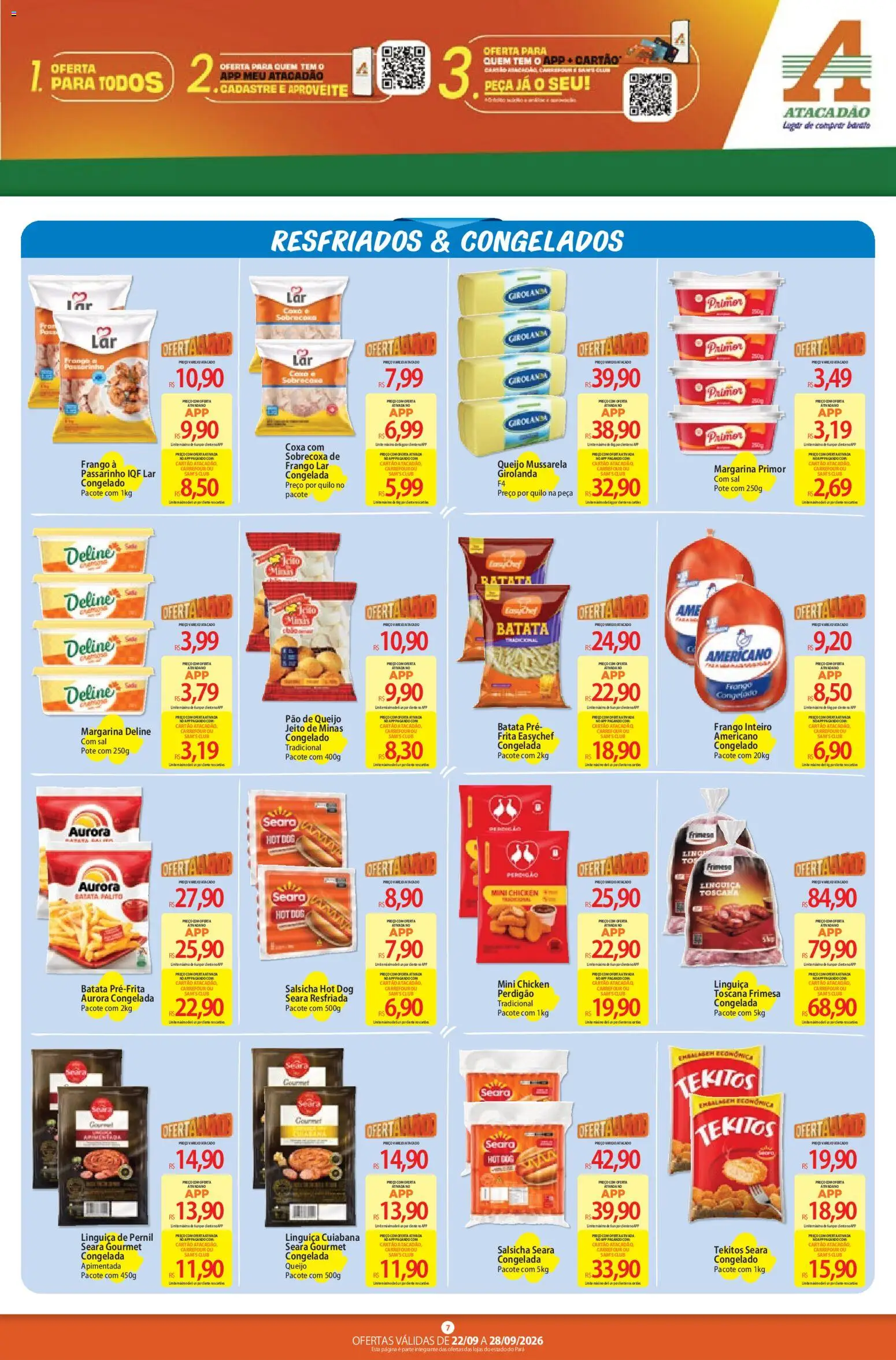 Atacadão Folheto - válido de 22/09/2026 | Página: 7 | Produtos: Margarina primor, Salsicha, Pernil, Frango