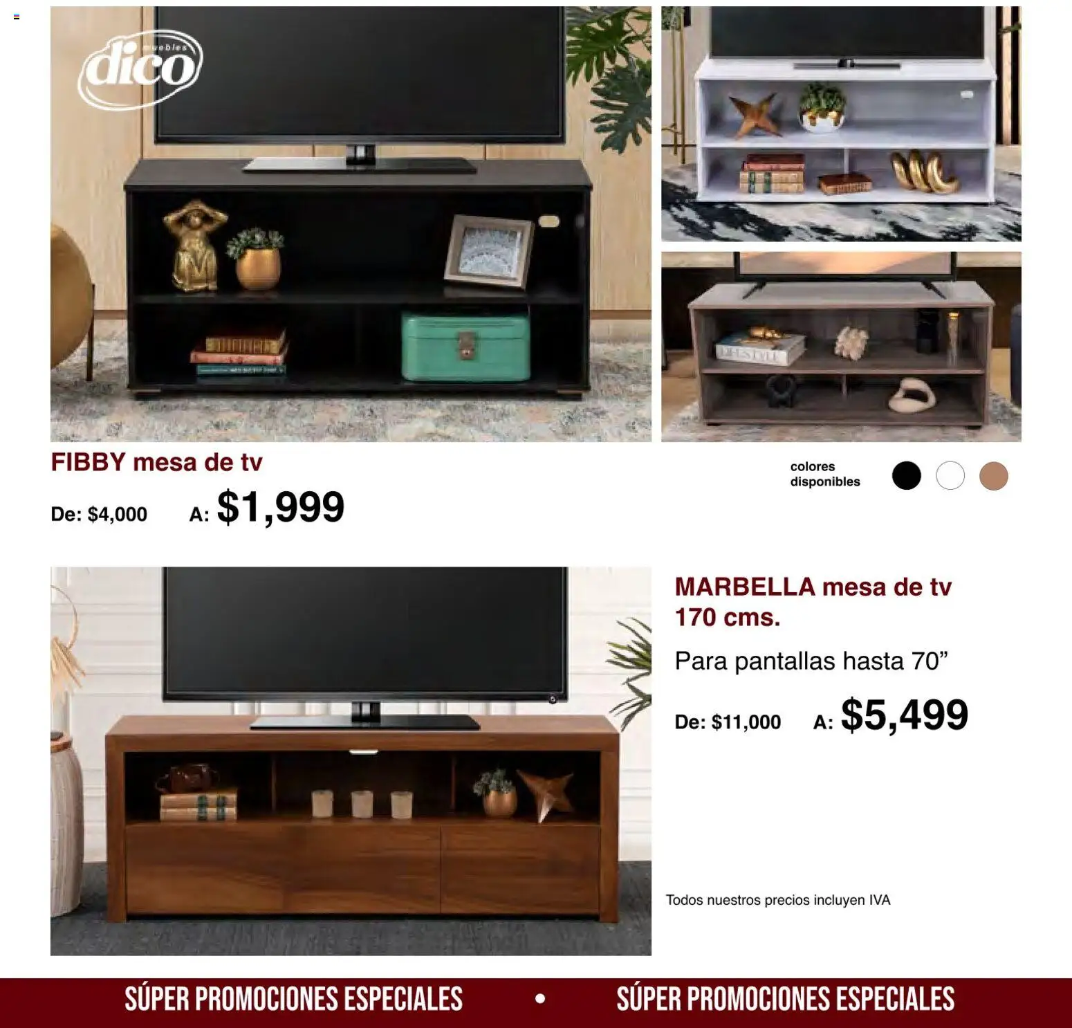 Nuevas ofertas de Muebles Dico válidas en toda la República Mexicana desde el 01/08/2026. ¡Encuentra las mejores ofertas en Muebles Dico catálogo Medio año, medio precio! | Página: 26 | Productos: Pantallas, Mesa de TV, Mesa