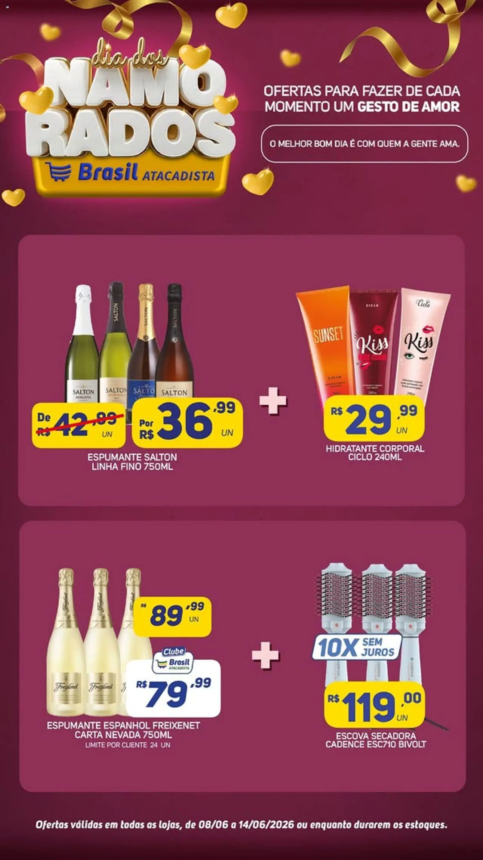 Brasil Atacadista Folheto - válido de 08.06.2026 | Página: 4 | Produtos: Escova secadora, Escova, Hidratante corporal, Espumante