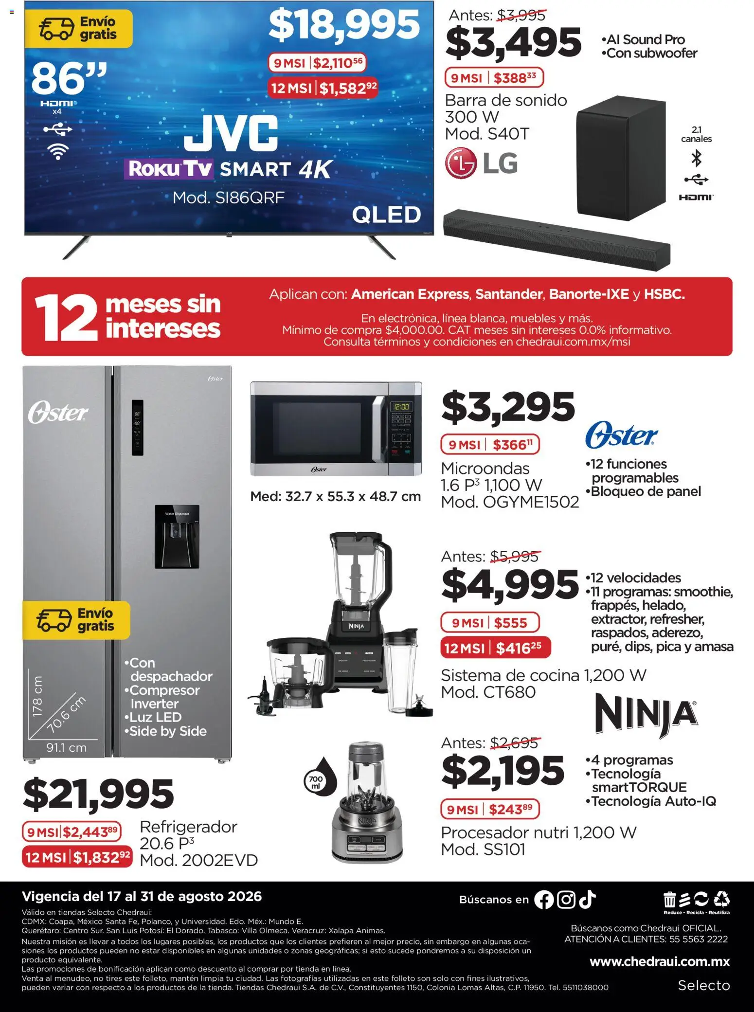 Nuevas ofertas de Chedraui válidas en toda la República Mexicana desde el 17/08/2026. ¡Encuentra las mejores ofertas en Chedraui folleto Ofertas! | Página: 2 | Productos: Refrigerador, Barra de sonido, Microondas, Cocina