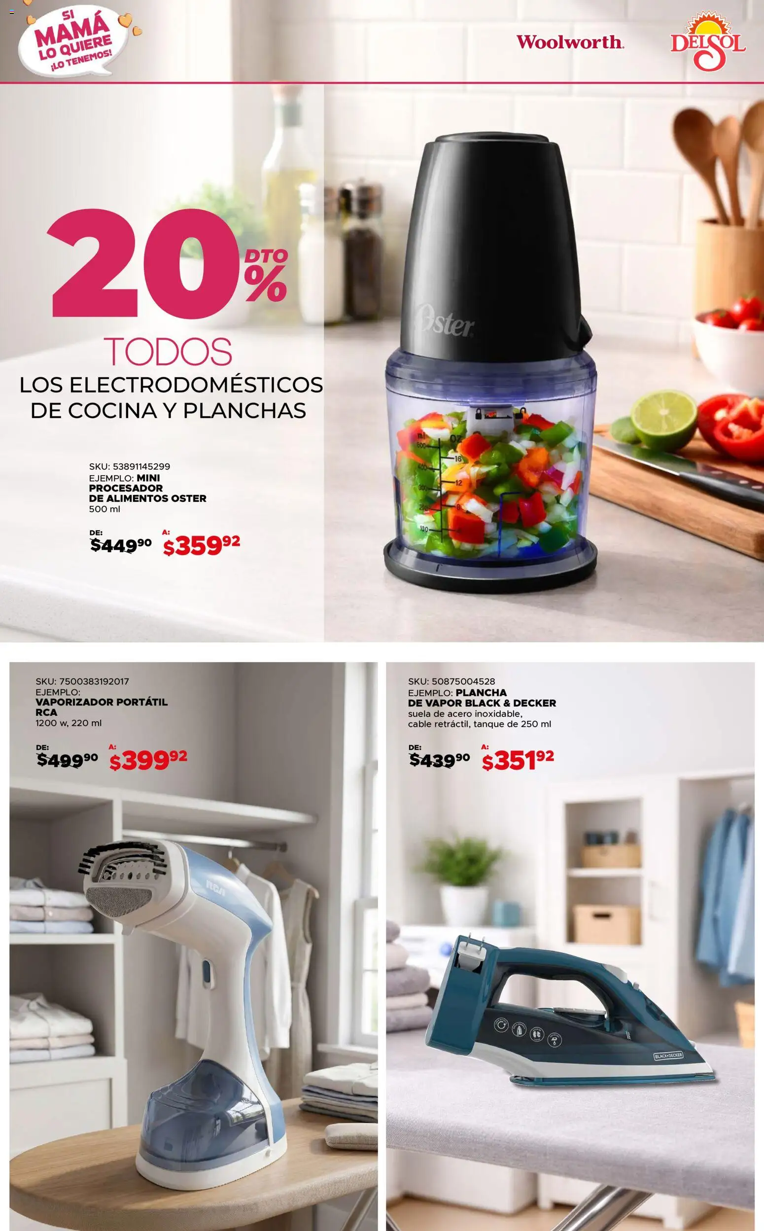Nuevas ofertas de Del Sol y Woolworth válidas en toda la República Mexicana desde el 01.05.2026. ¡Encuentra las mejores ofertas en Del Sol y Woolworth catálogo! | Página: 7 | Productos: Procesador de alimentos, Cable, Cocina, Plancha