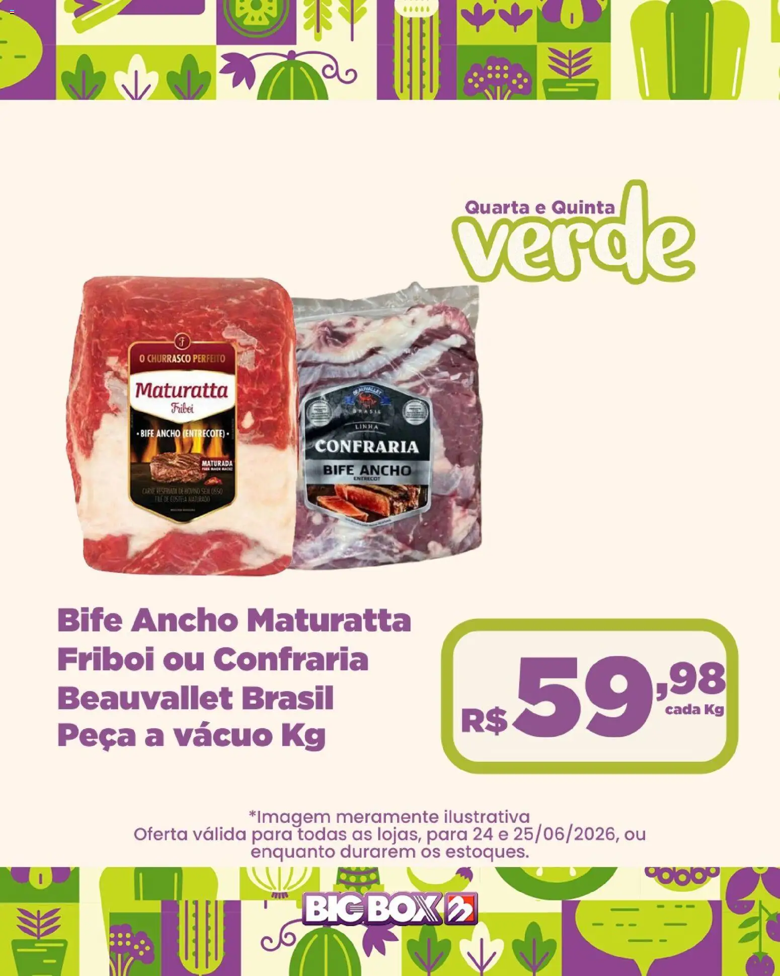 Big Box Folheto - válido de 24/06/2026 | Página: 7 | Produtos: Ancho Maturatta