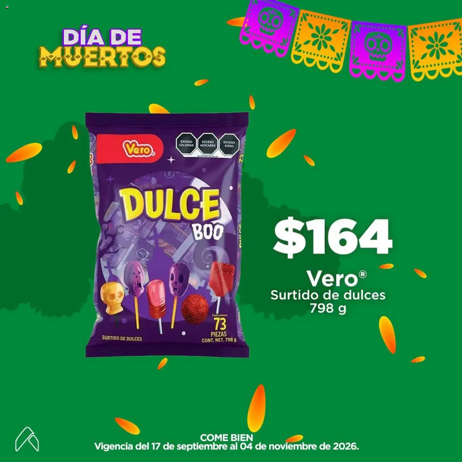 Nuevas ofertas de Bodega Aurrerá válidas en toda la República Mexicana desde el 17/09/2026. ¡Encuentra las mejores ofertas en Bodega Aurrerá folleto Todo para llenar la calaverita! | Página: 3 | Productos: Dulces, Dulce
