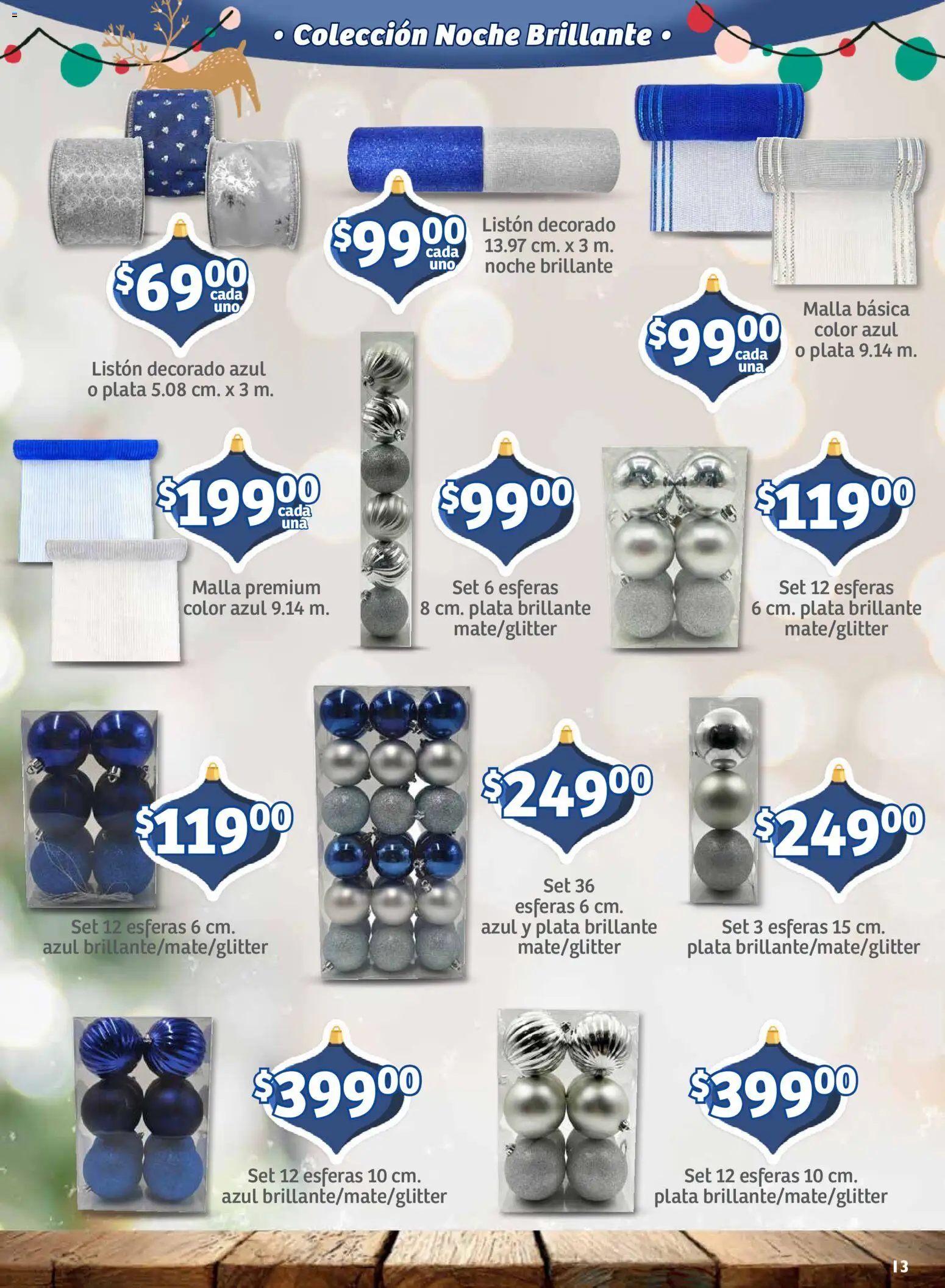Nuevas ofertas de Soriana válidas en toda la República Mexicana desde el 30/09/2026. ¡Encuentra las mejores ofertas en Soriana folleto Decoración de Navidad Mercado! | Página: 13