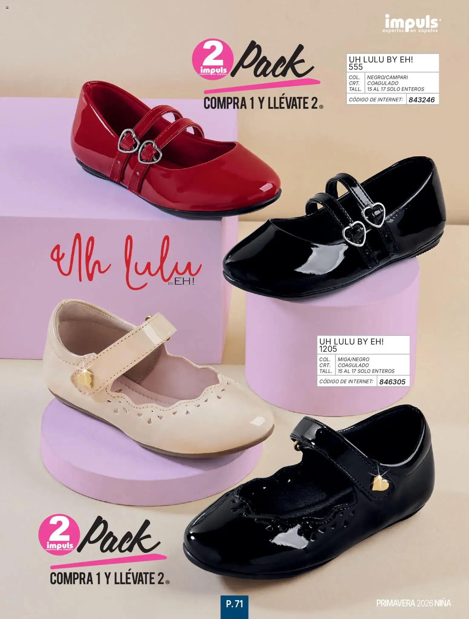Nuevas ofertas de Impuls válidas en toda la República Mexicana desde el 01/01/2026. ¡Encuentra las mejores ofertas en Impuls catálogo Niña! | Página: 73 | Productos: Zapatos