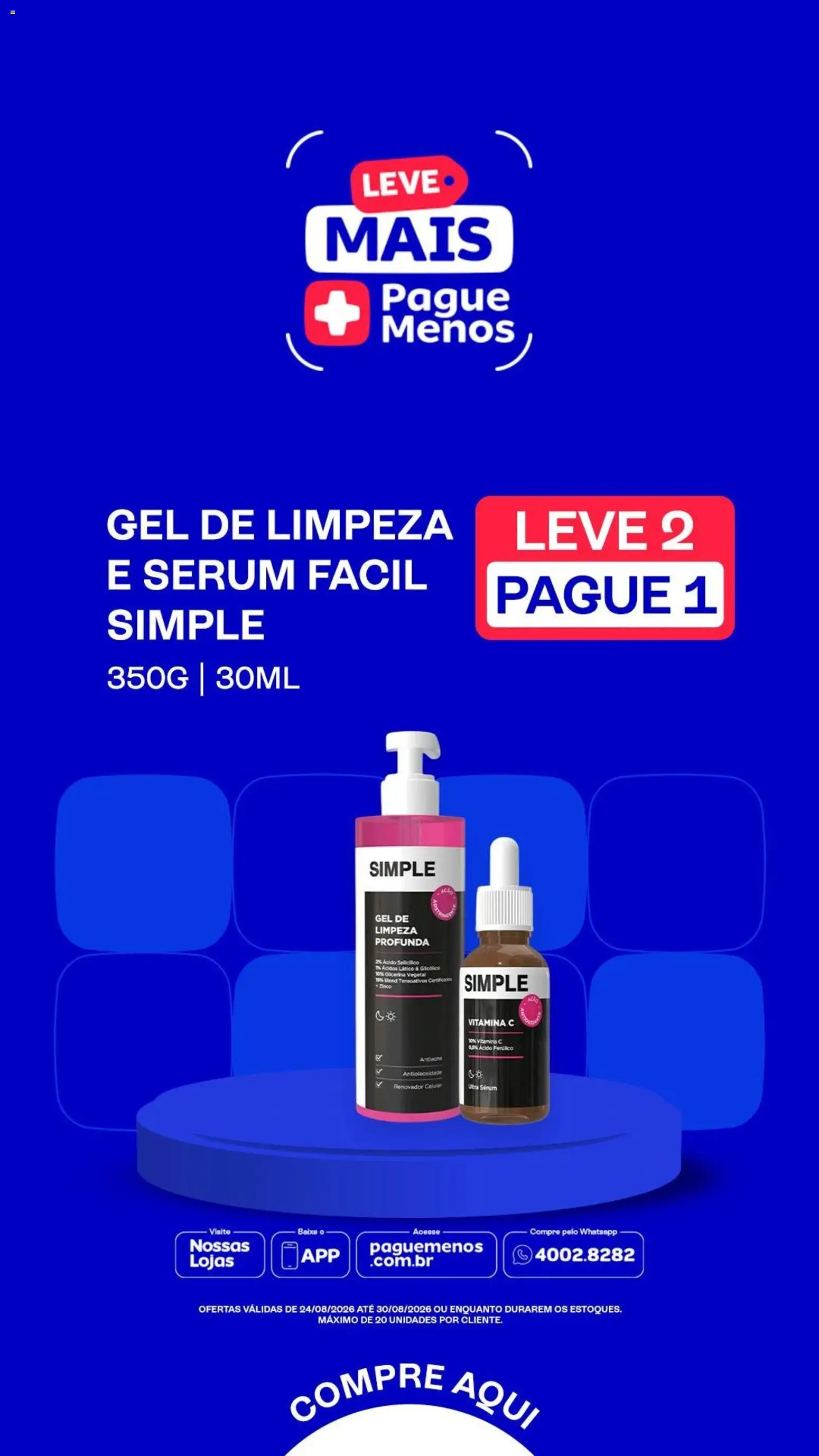 Pague Menos Folheto - válido de 24/08/2026 | Página: 7 | Produtos: Celular, Sérum, Gel de limpeza, Vitamina c
