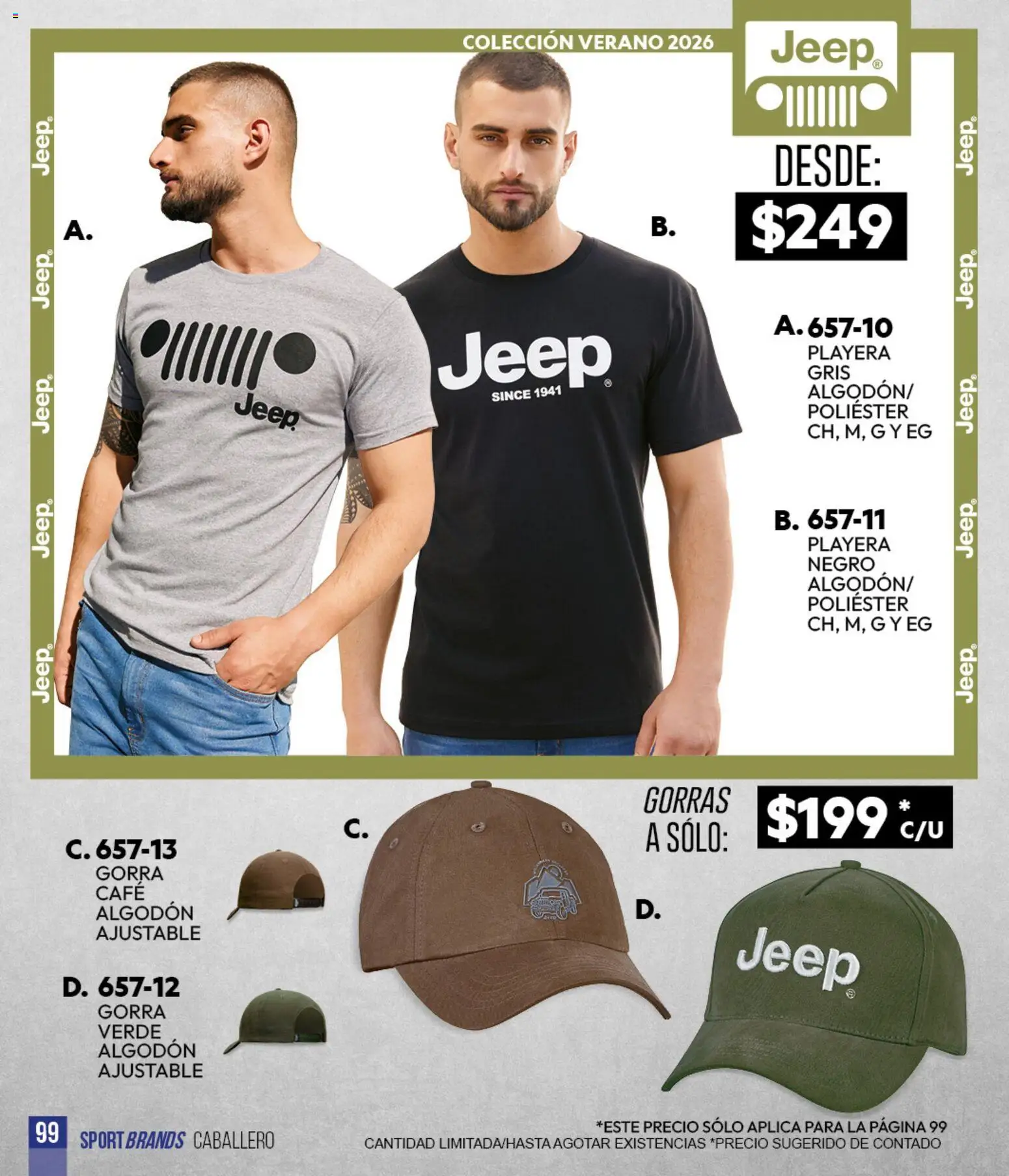 Nuevas ofertas de Cklass válidas en toda la República Mexicana desde el 05.03.2026. ¡Encuentra las mejores ofertas en Cklass catálogo Sportbrands Verano Caballero! | Página: 100 | Productos: Gorra, Café, Algodón, Playera