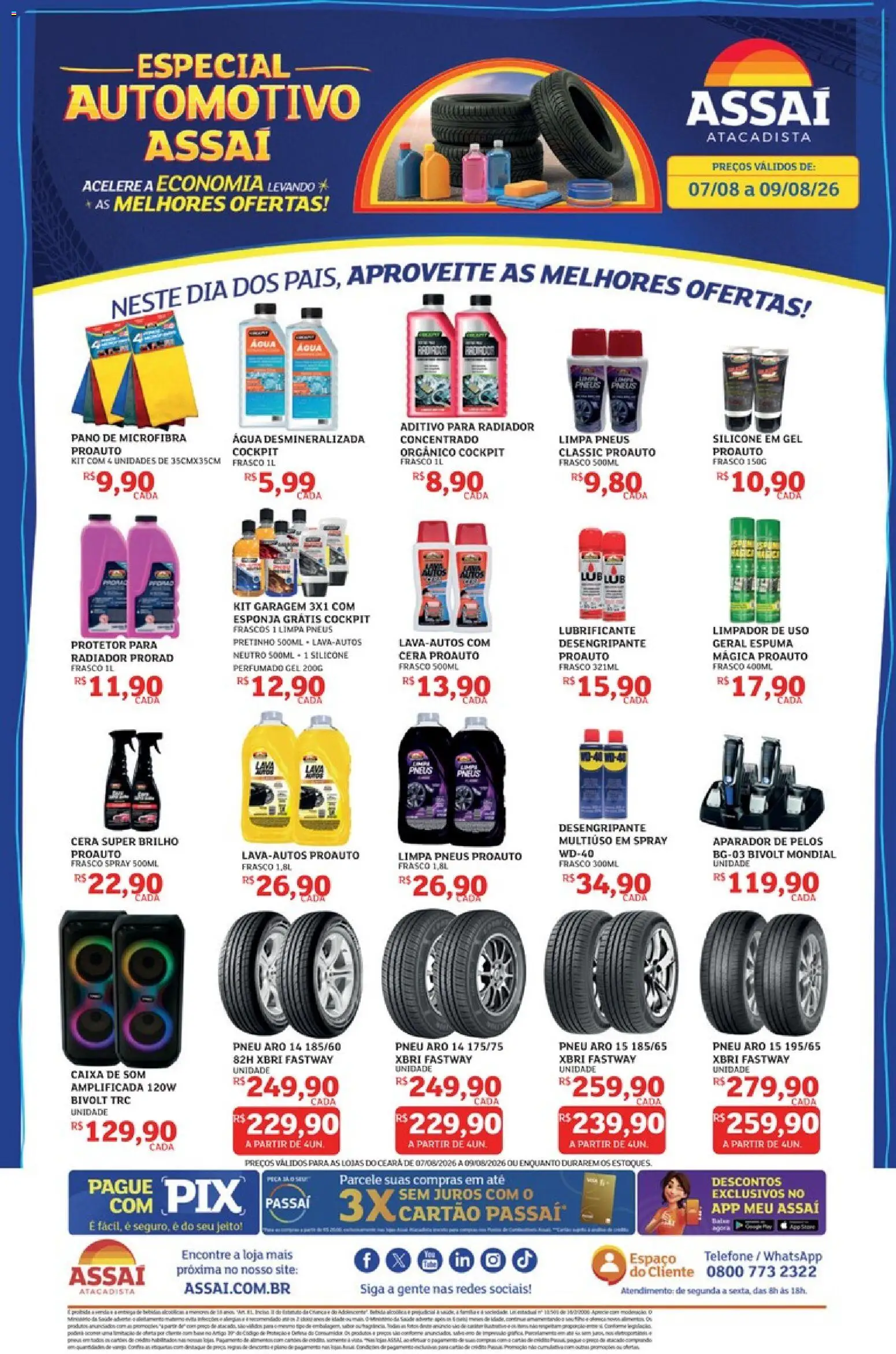 Assaí Atacadista Folheto - válido de 07/08/2026 | Página: 1 | Produtos: Pneu, Caixa de som, Caixa, Radiador