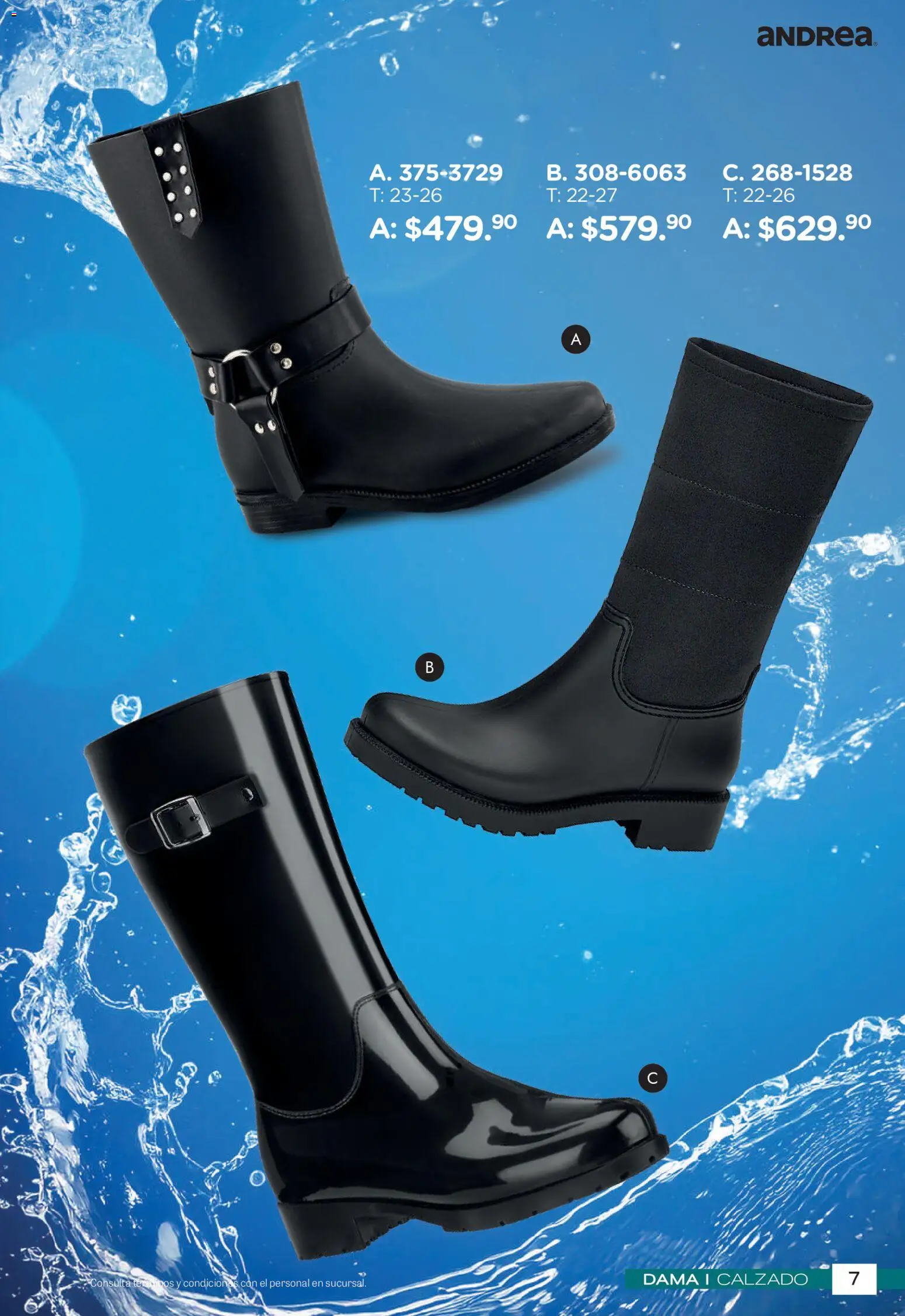 Nuevas ofertas de Andrea válidas en toda la República Mexicana desde el 26/04/2026. ¡Encuentra las mejores ofertas en Andrea catálogo Botas de Lluvia! | Página: 7