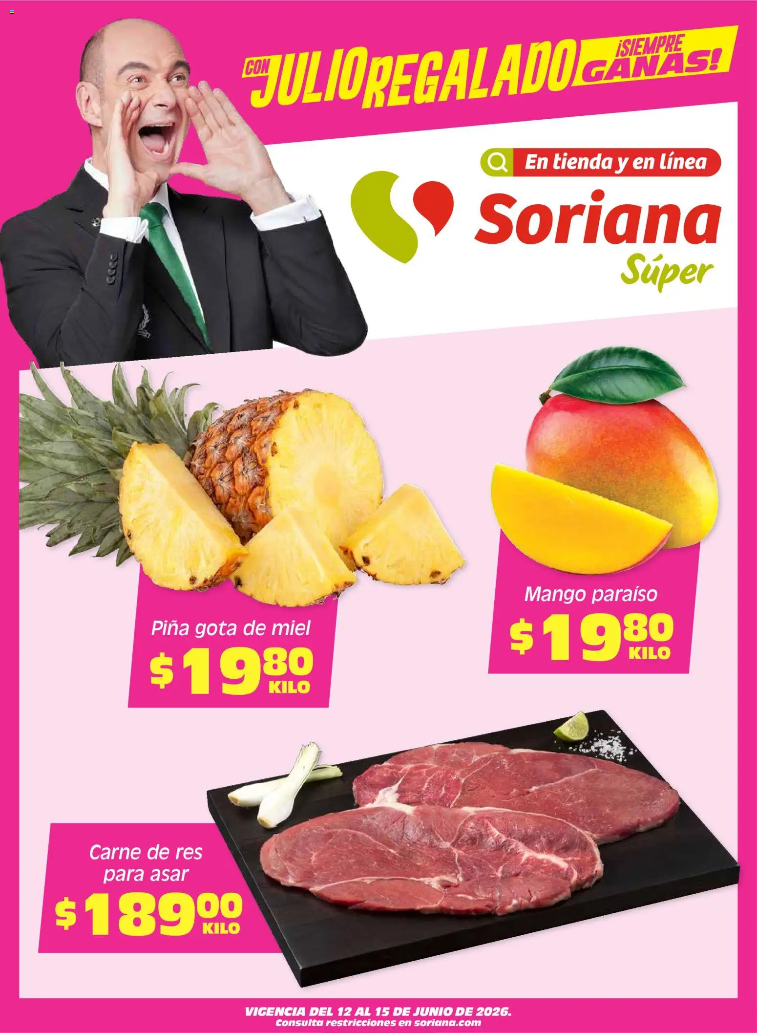 Nuevas ofertas de Soriana válidas en toda la República Mexicana desde el 12.06.2026. ¡Encuentra las mejores ofertas en Soriana Fin de Semana Súper: Tamaulipas (excepto Cd. Victoria y Tampico)! | Página: 1 | Productos: Mango, Res, Piña