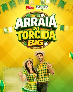 Big Supermercados ofertas Arraiá da Torcida - Pré-Visualização do folheto da loja Big Supermercados, válido de 02.06.2026