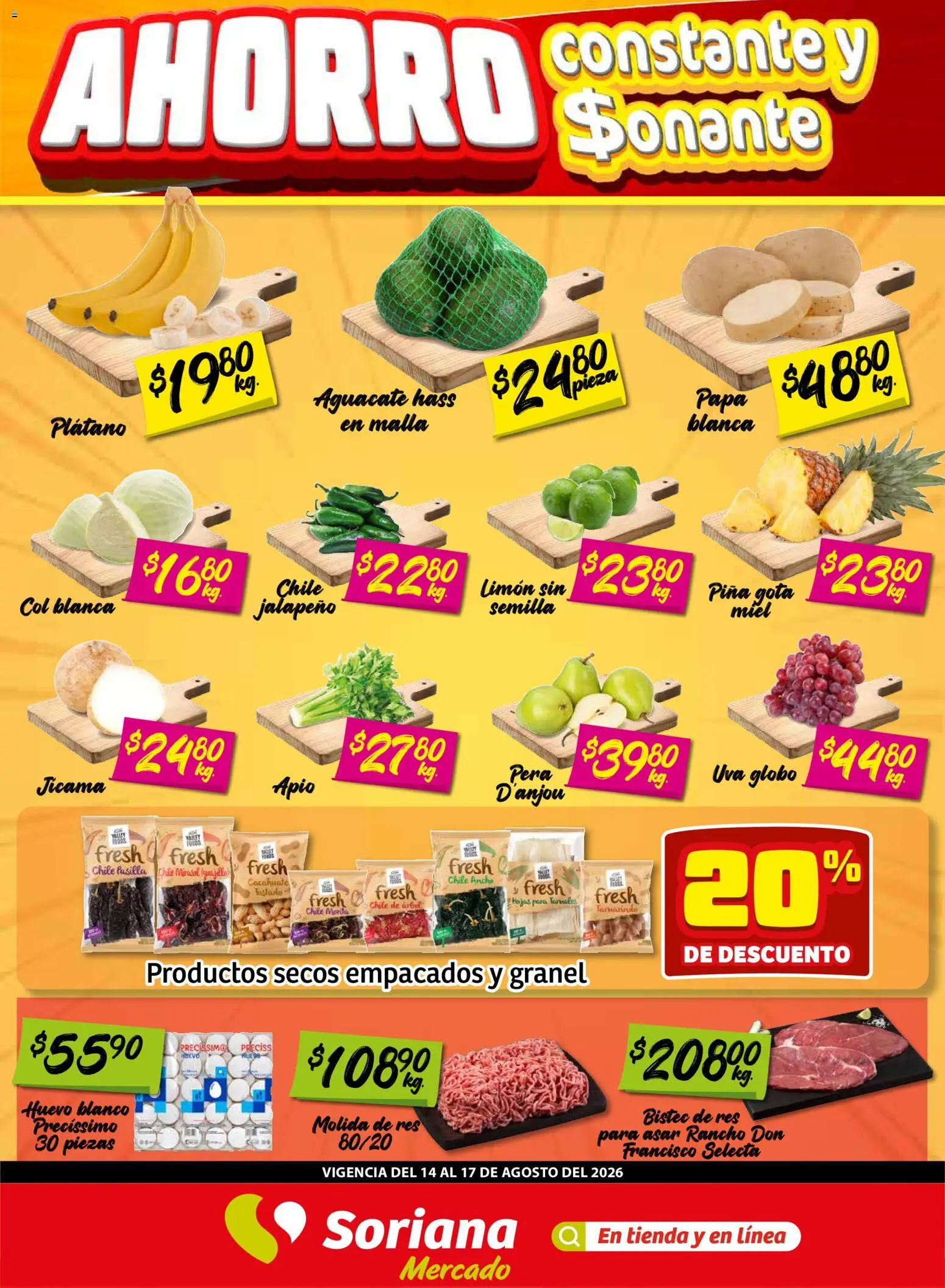 Nuevas ofertas de Soriana válidas en toda la República Mexicana desde el 14/08/2026. ¡Encuentra las mejores ofertas en Soriana Fin de Semana Mercado! | Página: 1 | Productos: Cacahuate, Apio, Aguacate, Miel