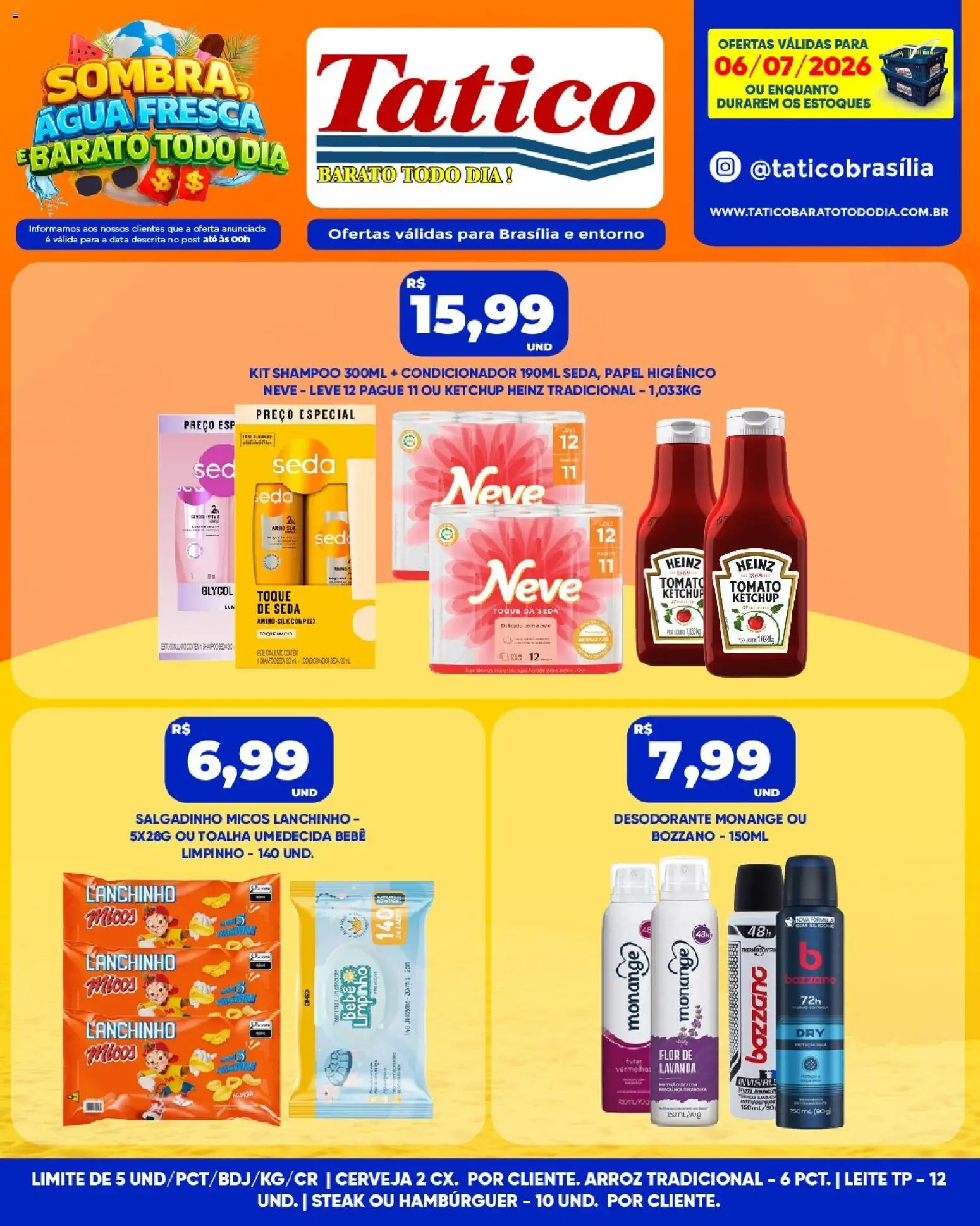 Tatico Folheto - válido de 06/07/2026 | Página: 7 | Produtos: Desodorante, Arroz, Ketchup, Toalha umedecida