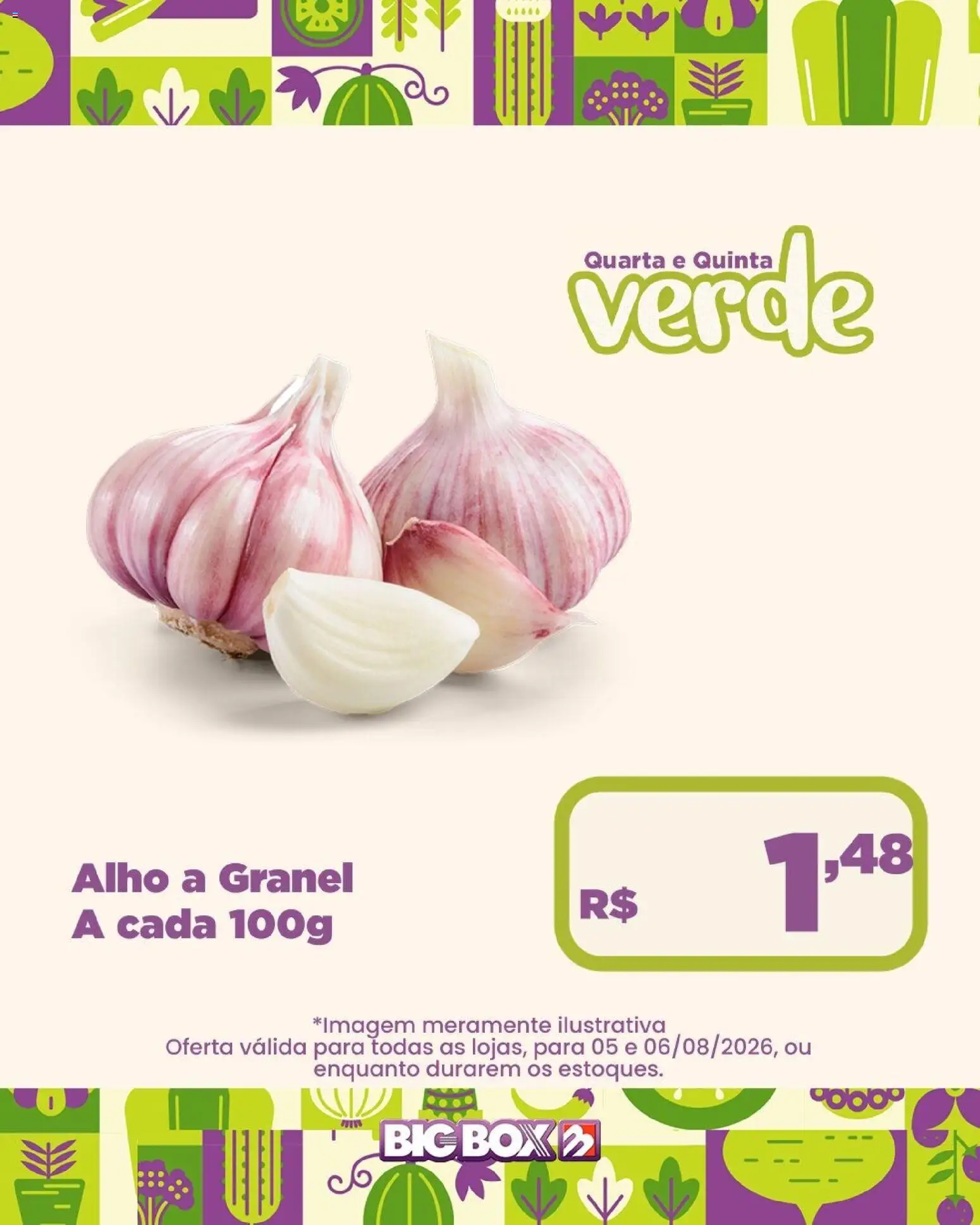 Big Box Folheto - válido de 05/08/2026 | Página: 13 | Produtos: Alho