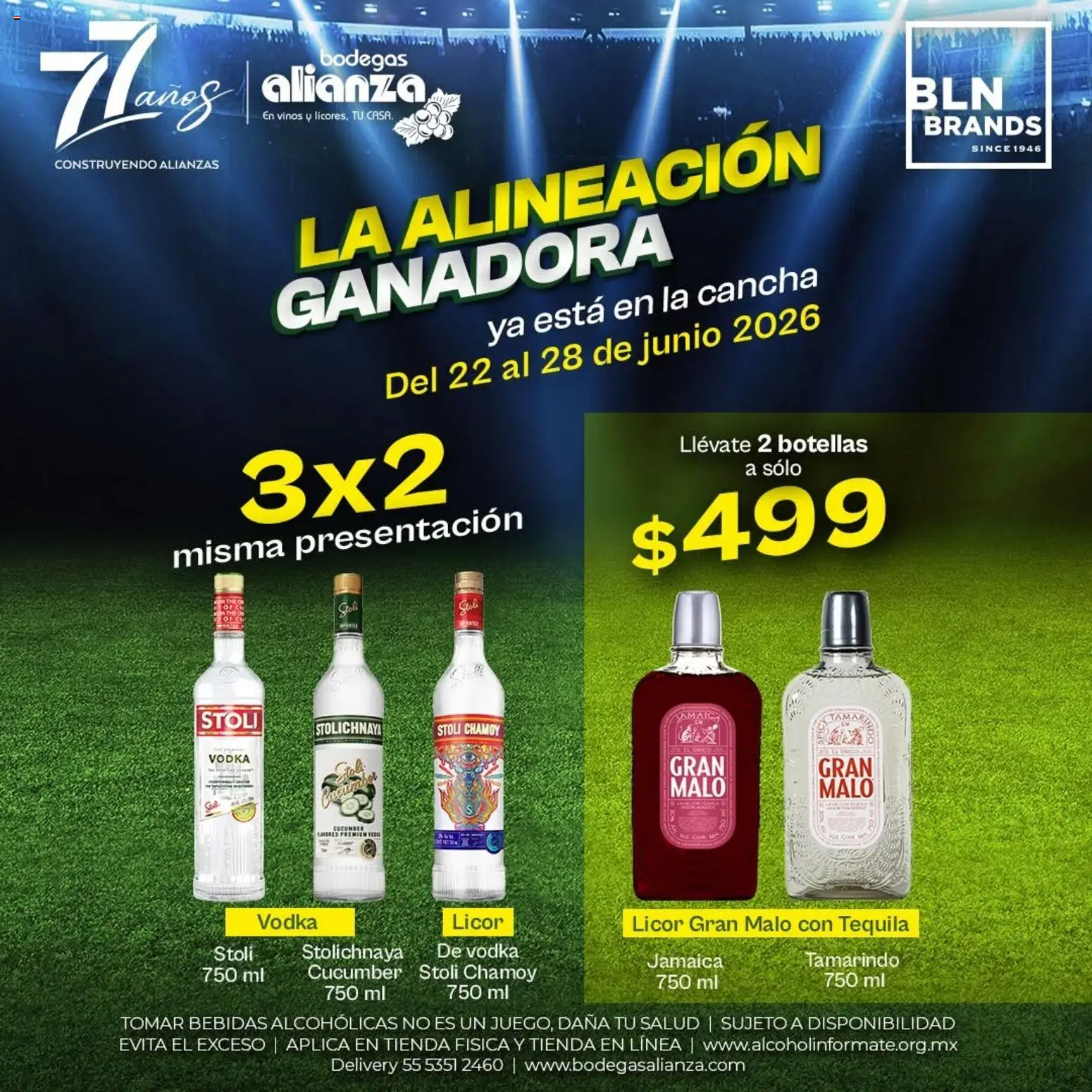 Nuevas ofertas de Bodegas Alianza válidas en toda la República Mexicana desde el 22/06/2026. ¡Encuentra las mejores ofertas en Bodegas Alianza catálogo La alineación ganadora! | Página: 4 | Productos: Tequila, Vodka
