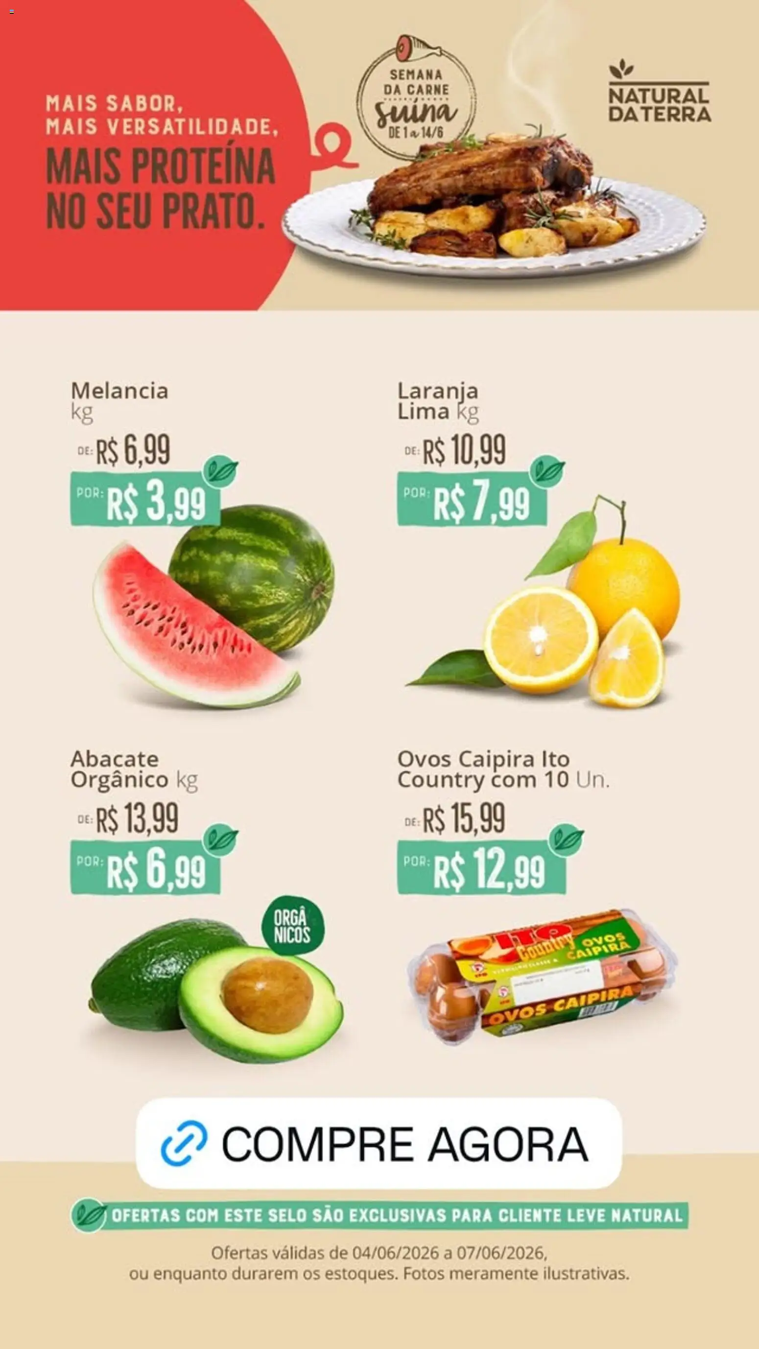 Natural da Terra Folheto - válido de 04.06.2026 | Página: 1 | Produtos: Melancia, Ovos, Carne
