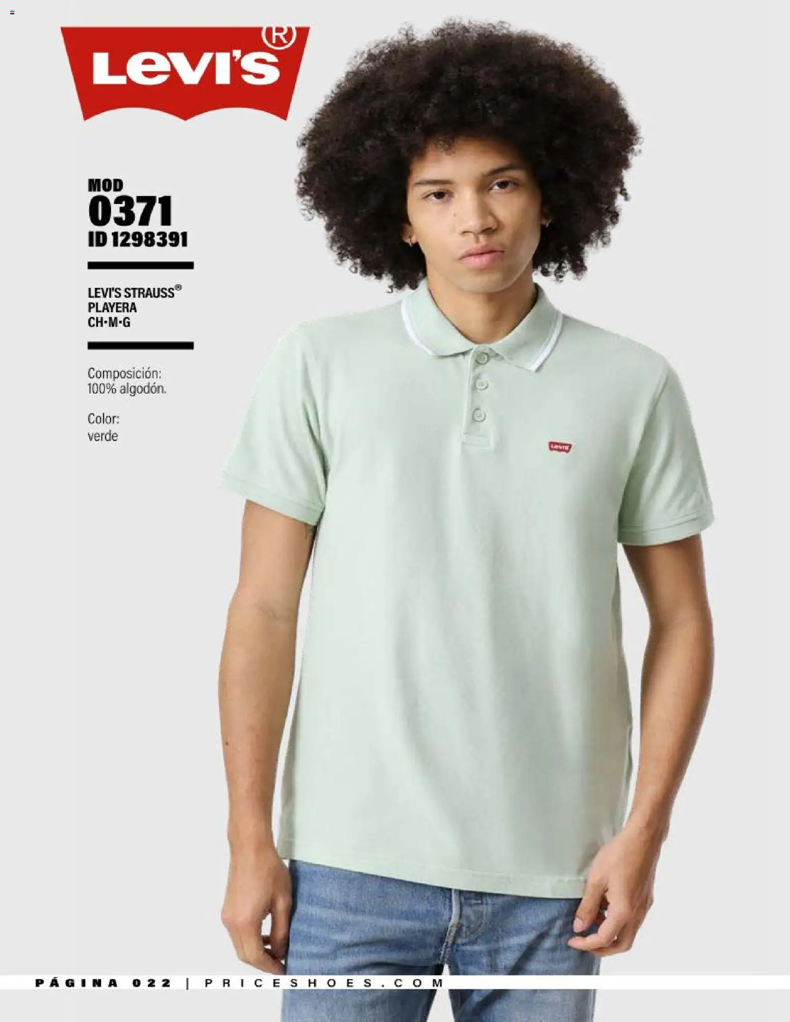 Nuevas ofertas de Price Shoes válidas en toda la República Mexicana desde el 11.06.2026. ¡Encuentra las mejores ofertas en Price Shoes catálogo Live in Levi's! | Página: 22 | Productos: Playera