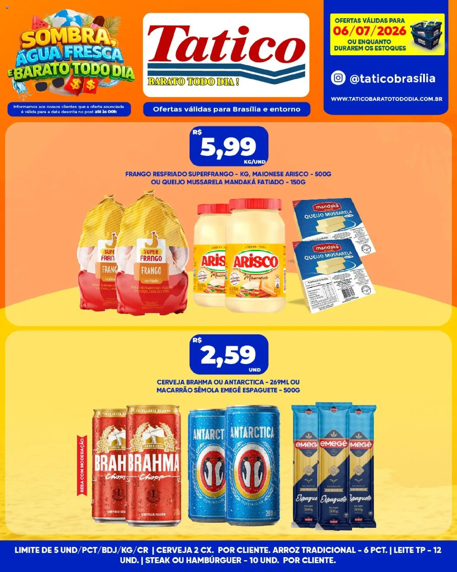 Tatico Folheto - válido de 06/07/2026 | Página: 3 | Produtos: Espaguete, Arroz, Frango, Mussarela