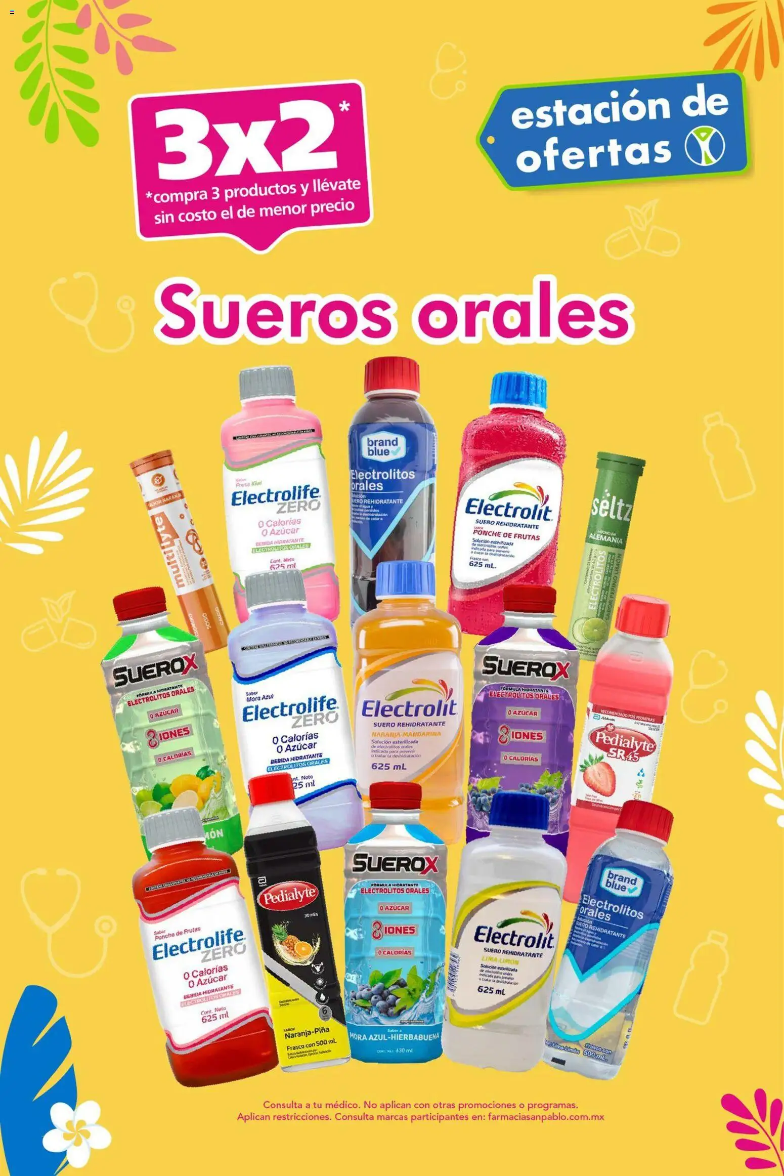 Nuevas ofertas de Farmacia San Pablo válidas en toda la República Mexicana desde el 05/07/2026. ¡Encuentra las mejores ofertas en Farmacia San Pablo catálogo! | Página: 3 | Productos: Azúcar, Frasco, Limón, Kiwi