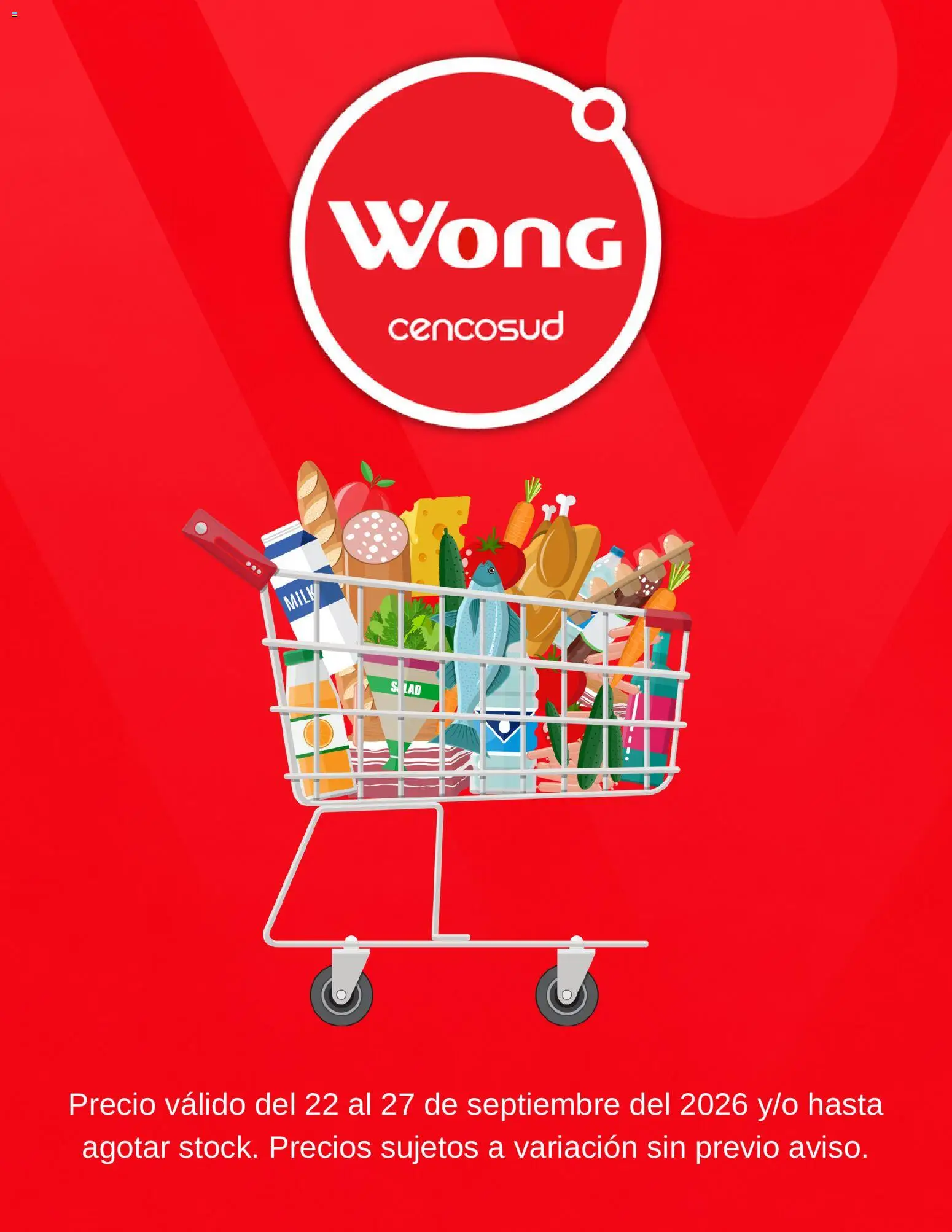 Catálogo Wong válido desde 22/09/2026 | Página: 1