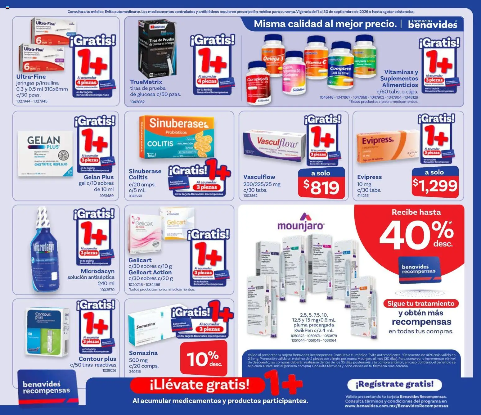 Nuevas ofertas de Farmacia Benavides válidas en toda la República Mexicana desde el 01/09/2026. ¡Encuentra las mejores ofertas en Farmacia Benavides catálogo! | Página: 15 | Productos: Vitaminas, Probióticos, Omega, Omega 3