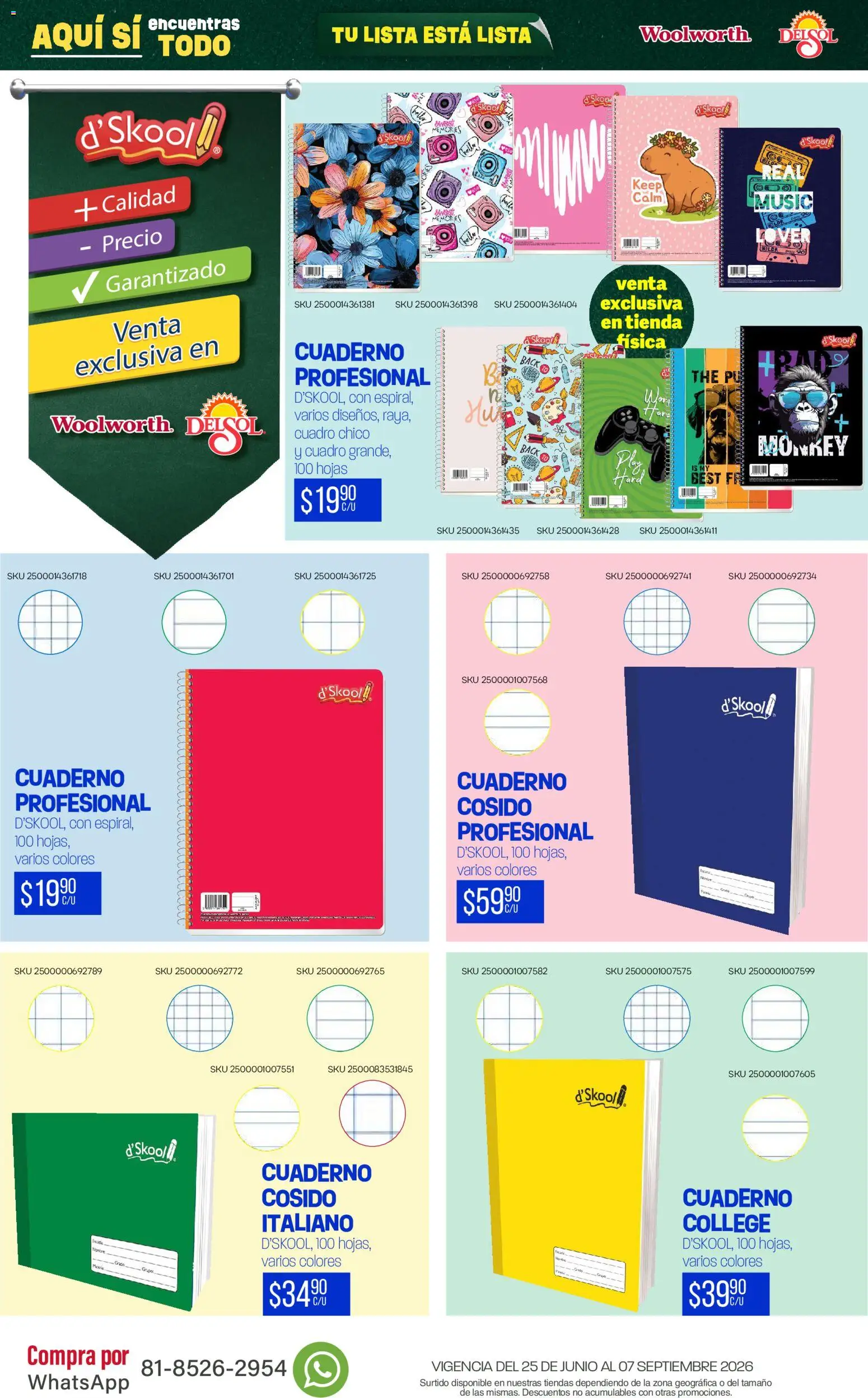 Nuevas ofertas de Del Sol y Woolworth válidas en toda la República Mexicana desde el 25/06/2026. ¡Encuentra las mejores ofertas en Del Sol y Woolworth catálogo Back To School! | Página: 23 | Productos: Cuadro, Cuaderno