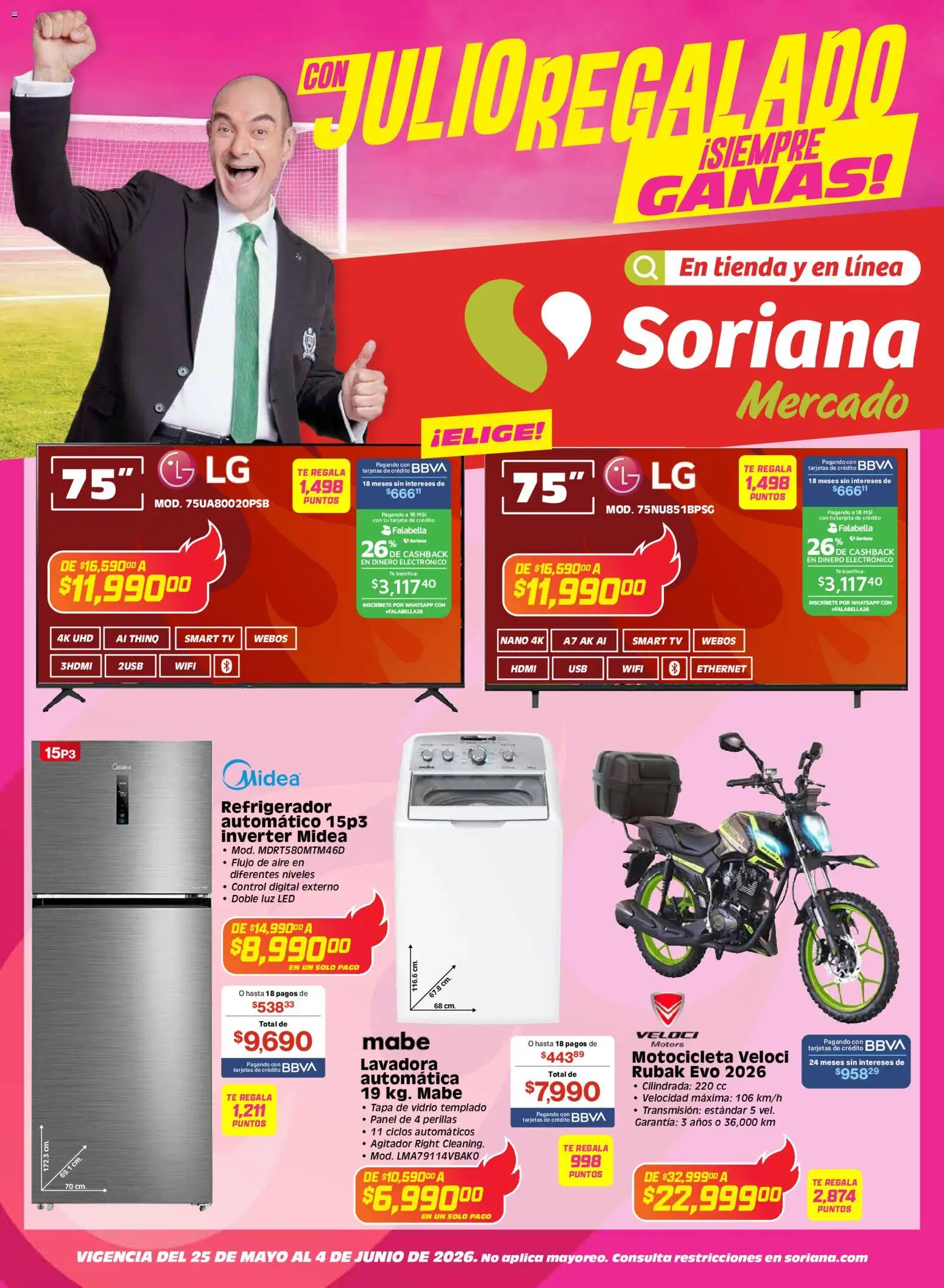 Nuevas ofertas de Soriana válidas en toda la República Mexicana desde el 03.06.2026. ¡Encuentra las mejores ofertas en Soriana Con Julio Regalado siempre ganas Mercado Nacional! | Página: 1 | Productos: Refrigerador, Lavadora, Té