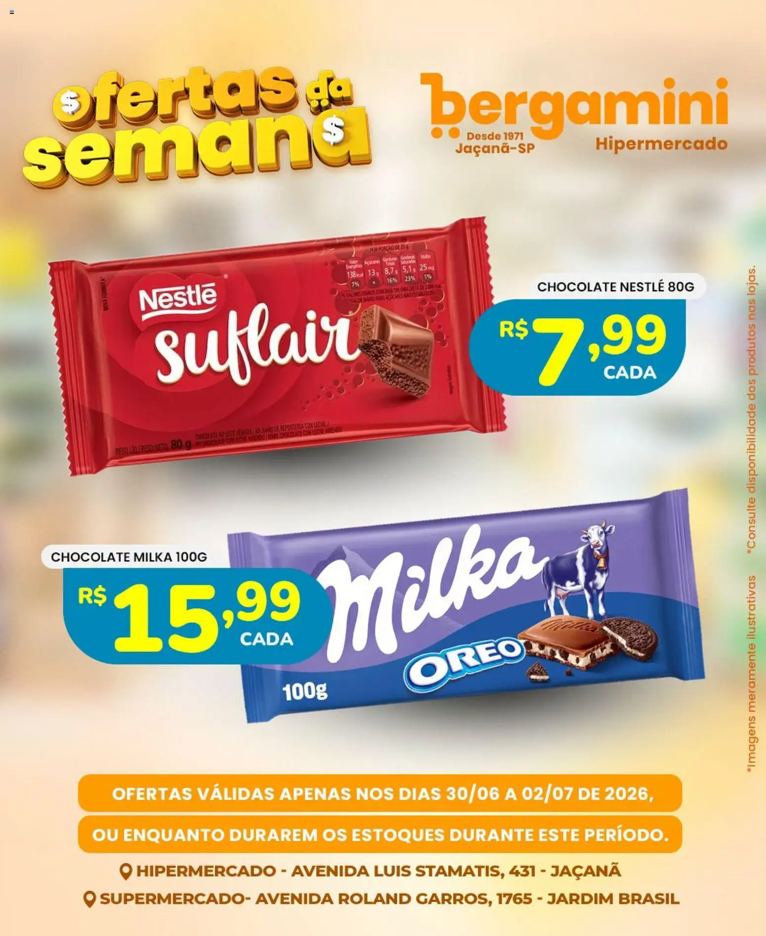 Supermercado Bergamini Folheto - válido de 30/06/2026 | Página: 13 | Produtos: Chocolate, Base