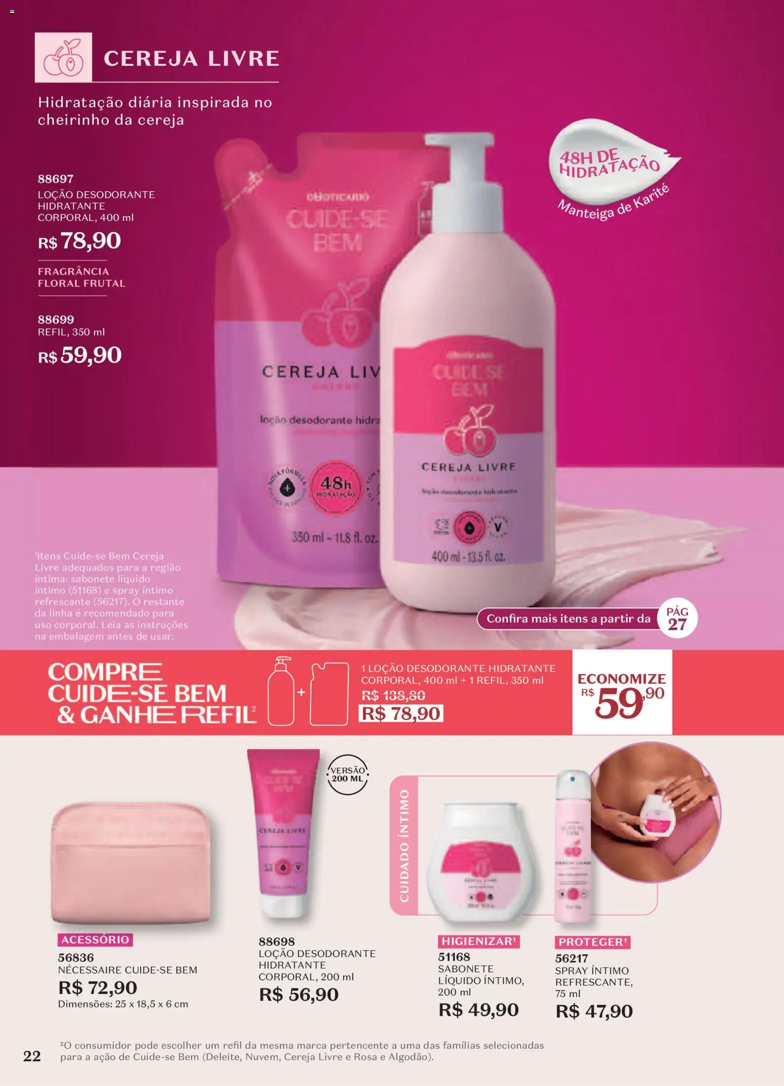 O Boticário Folheto - válido de 29/06/2026 | Página: 26 | Produtos: Cereja, Desodorante, Manteiga, Sabonete