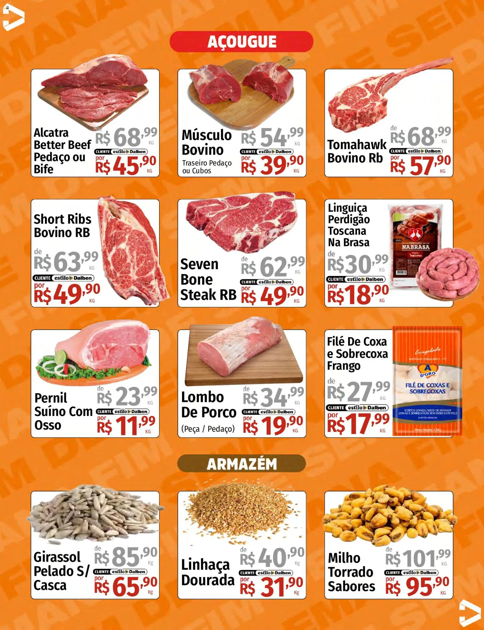 Supermercado Dalben Folheto - válido de 26/06/2026 | Página: 4 | Produtos: Linhaça, Lombo, Frango, Boné