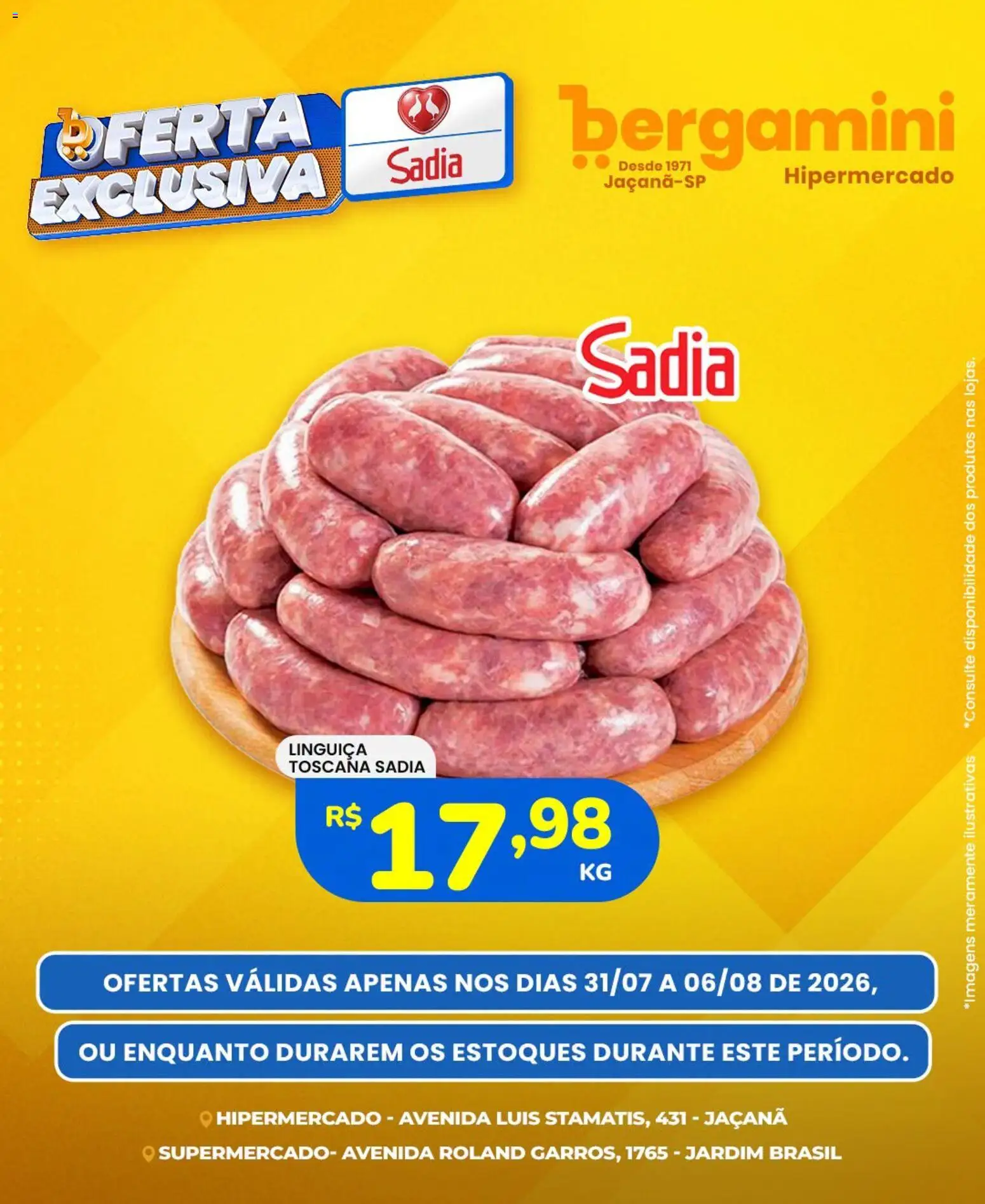 Supermercado Bergamini Folheto - válido de 31/07/2026 | Página: 6 | Produtos: Linguiça