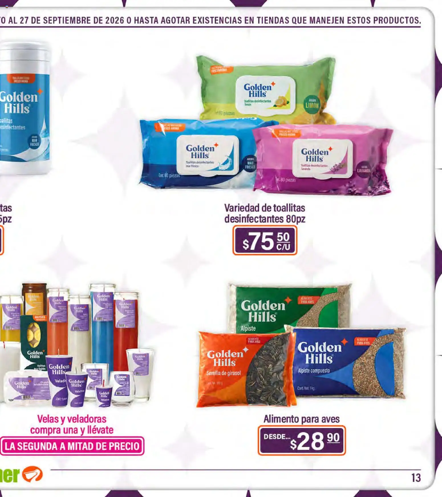 Nuevas ofertas de La Comer válidas en toda la República Mexicana desde el 28/08/2026. ¡Encuentra las mejores ofertas en La Comer folleto Golden Hills! | Página: 25 | Productos: Limón, Velas, Toallitas desinfectantes, Aves